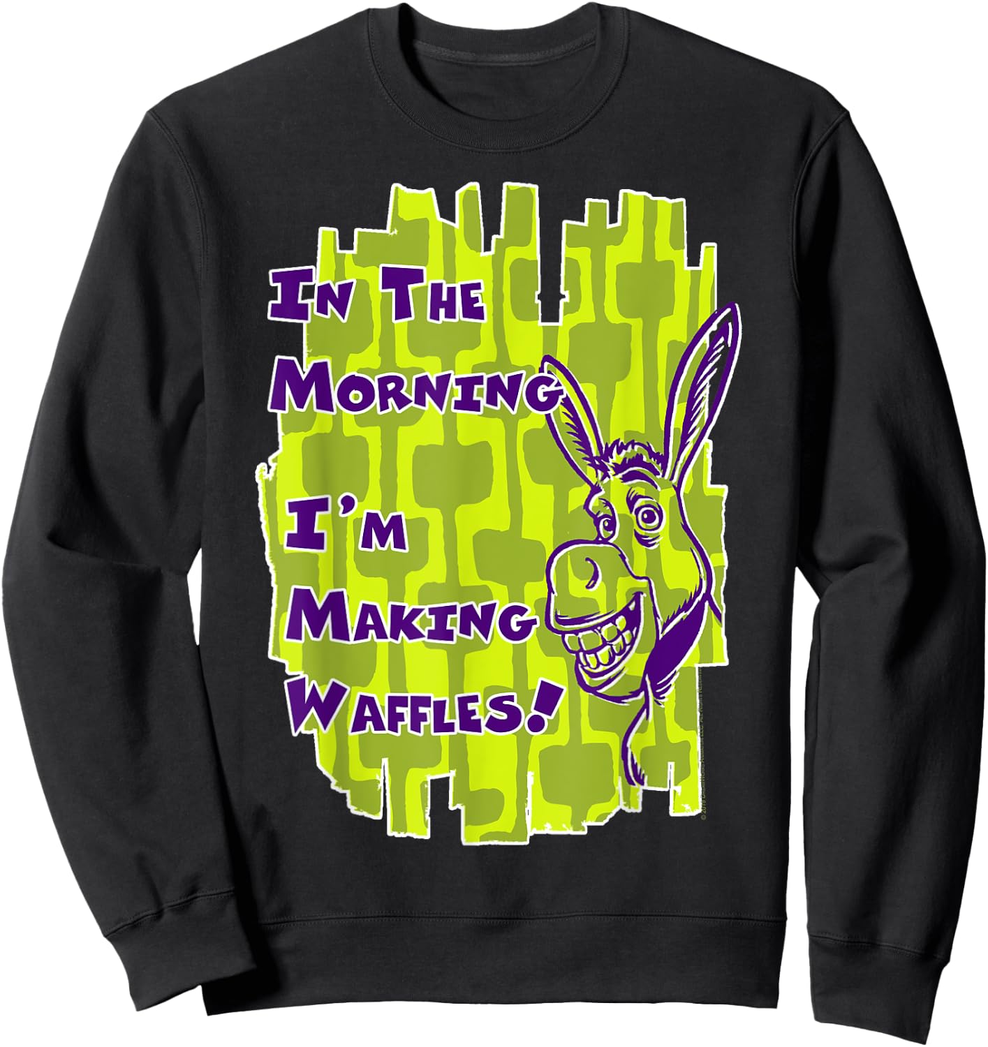 Shrek Donkey I'm Making Waffles Text Poster Sweatshirt - Sweatshirt | Black