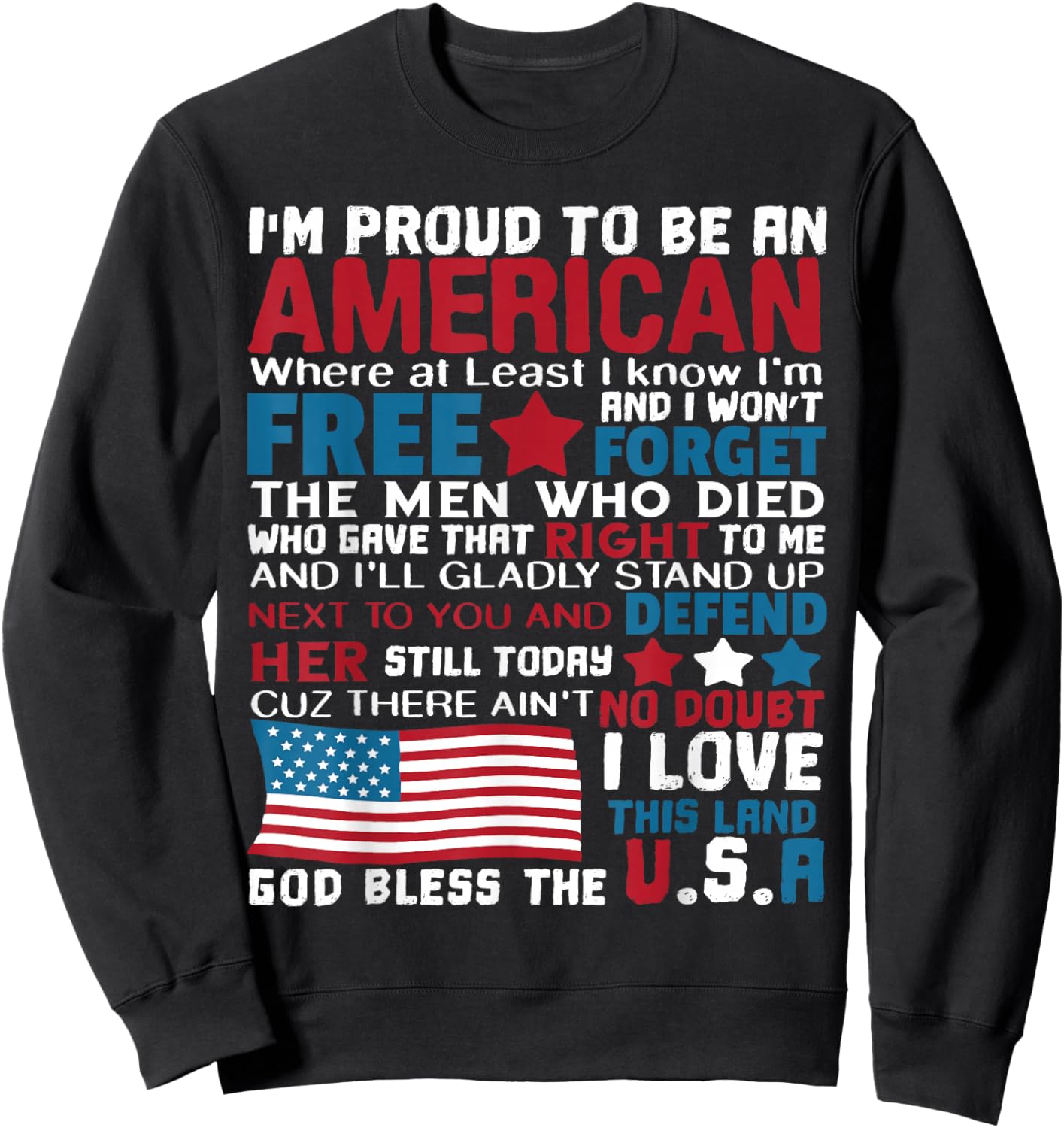 American Proud to be Patriotic Featuring USA Flag Merican Sweatshirt - Sweatshirt | Black