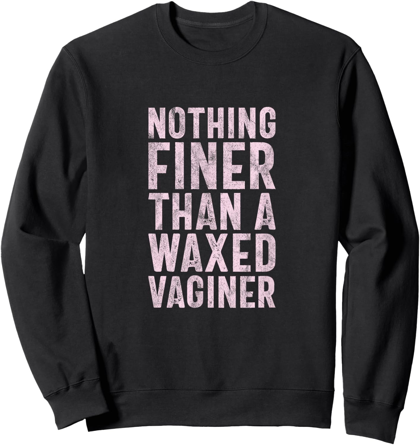 Dirty Funny Adult Humor Apparel -Adults Black Distressed Modern Small Sweatshirt - Sweatshirt | Black
