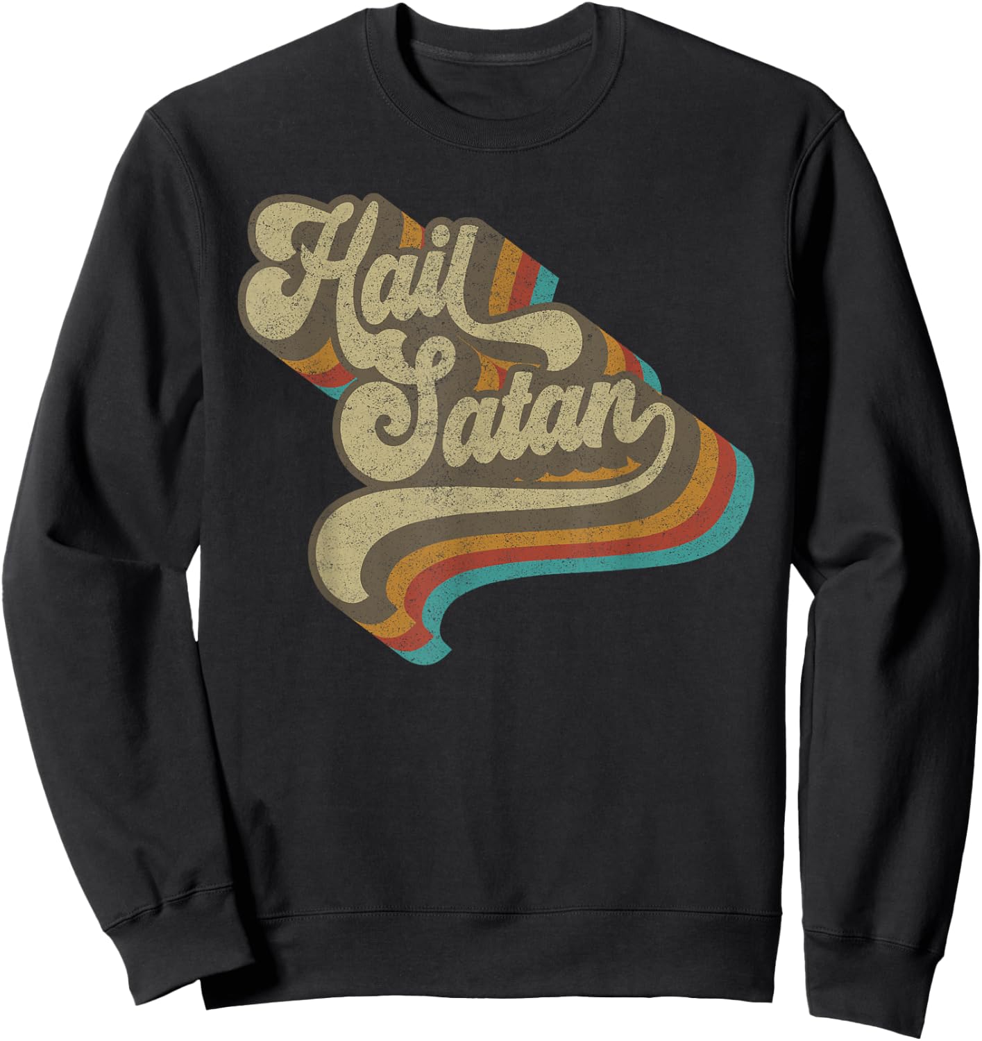 Hail Satan - Cool Vintage 70s Satanic Evil Magic Lucifer 666 Sweatshirt - Sweatshirt | Black