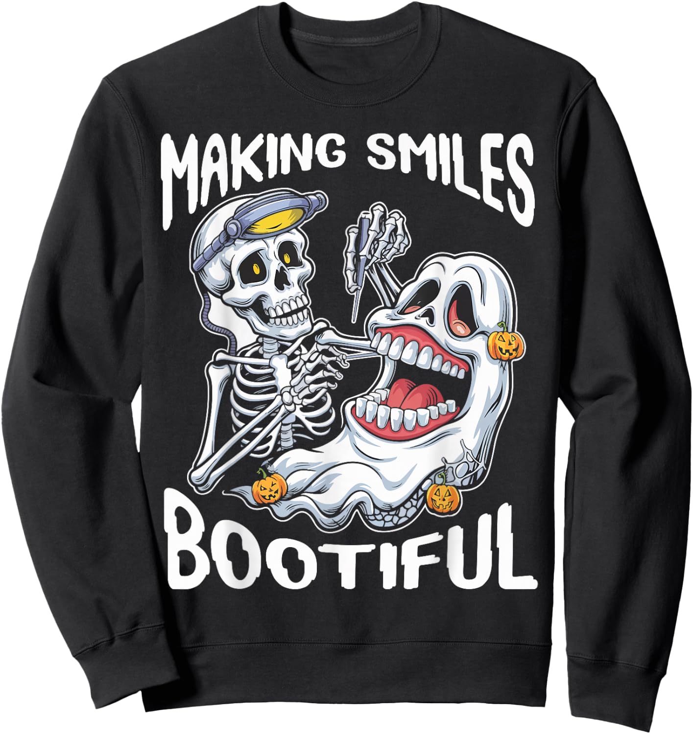 Making Smiles Bootiful Funny Ghost Dentist Halloween Dental Sweatshirt - Sweatshirt | Black