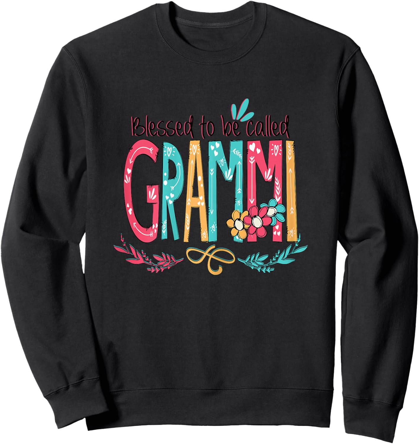 Blessed to be called Grammi Colorful gifts-Grandma Sweatshirt - Sweatshirt | Black