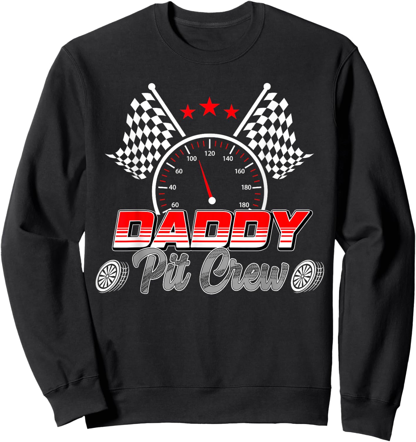 Daddy Pit Crew Race Car Birthday Family Racing Adult Women Sweatshirt - Sweatshirt | Black