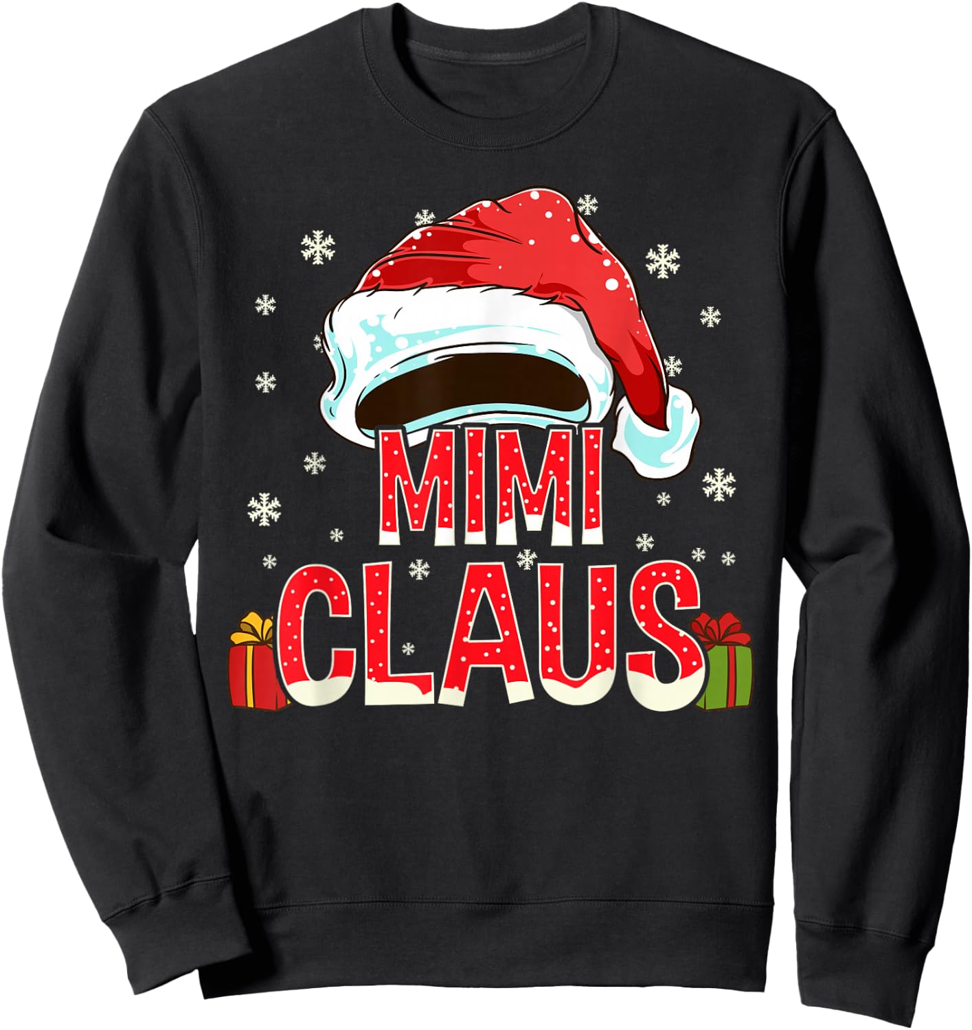 Mimi Claus Shirt Group Gifts Matching Family Christmas Sweatshirt - Sweatshirt | Black