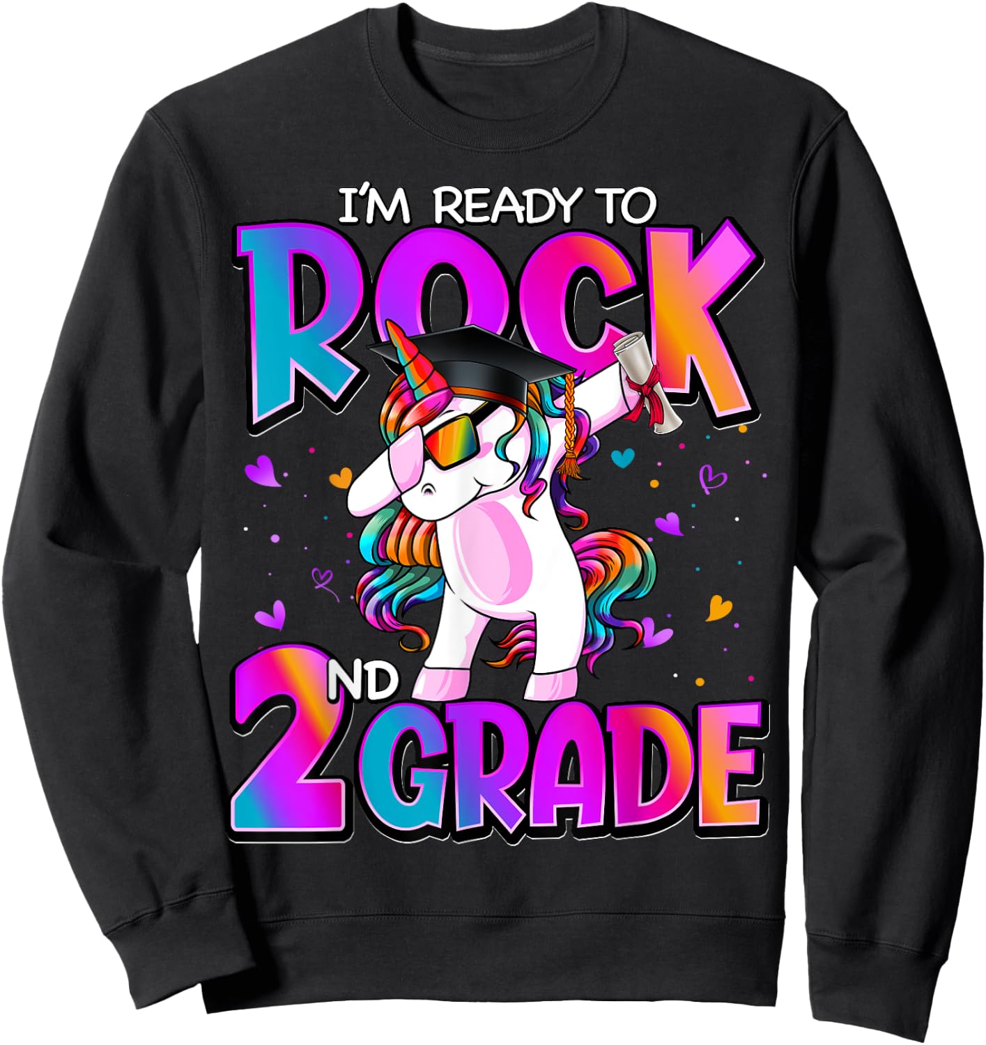 I'm Ready To Rock 2nd Grade Unicorn Back To School Girls Sweatshirt - Sweatshirt | Black