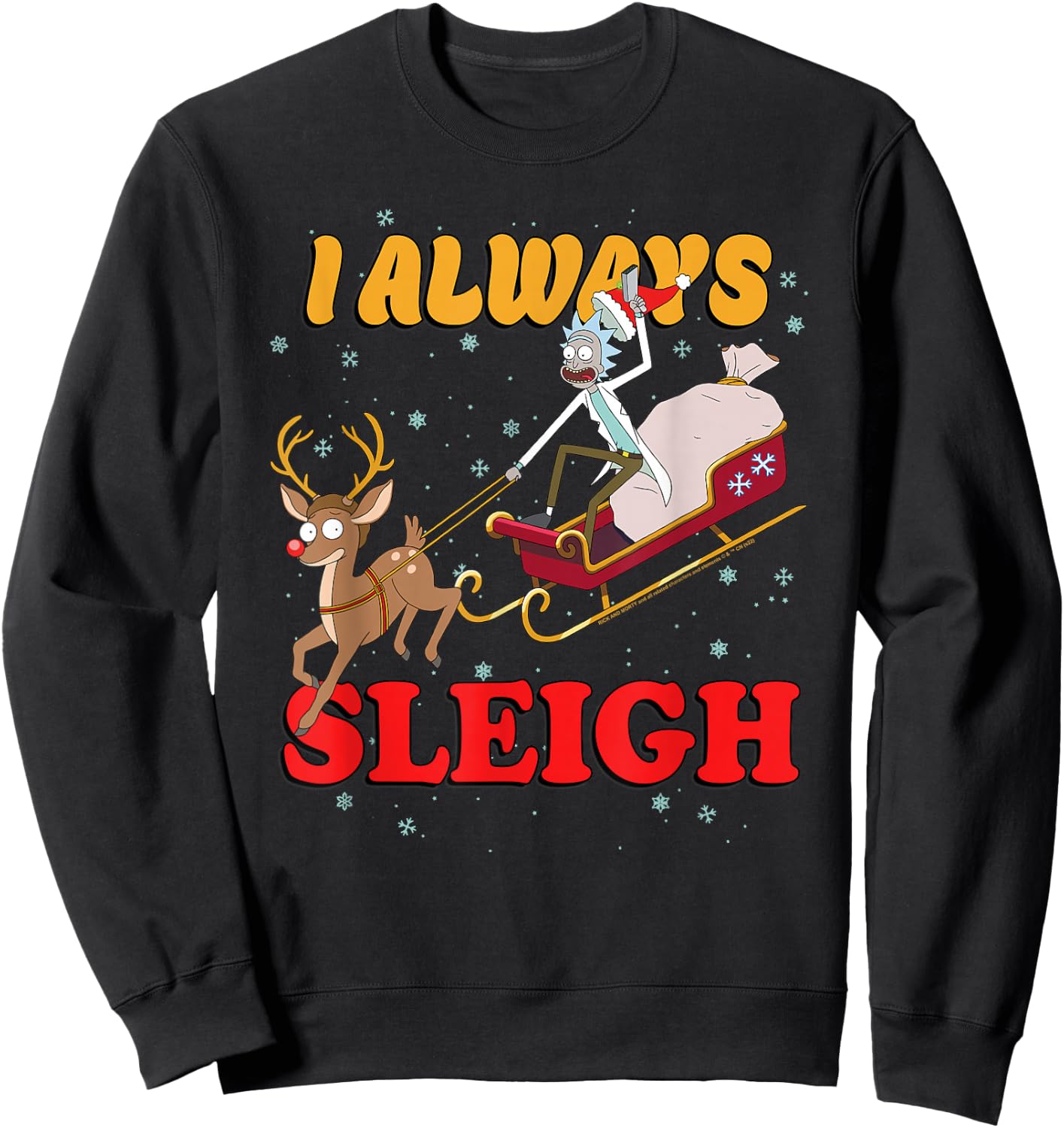Rick and Morty I Always Sleigh, Merry Rickmas Christmas Sweatshirt - Sweatshirt | Black
