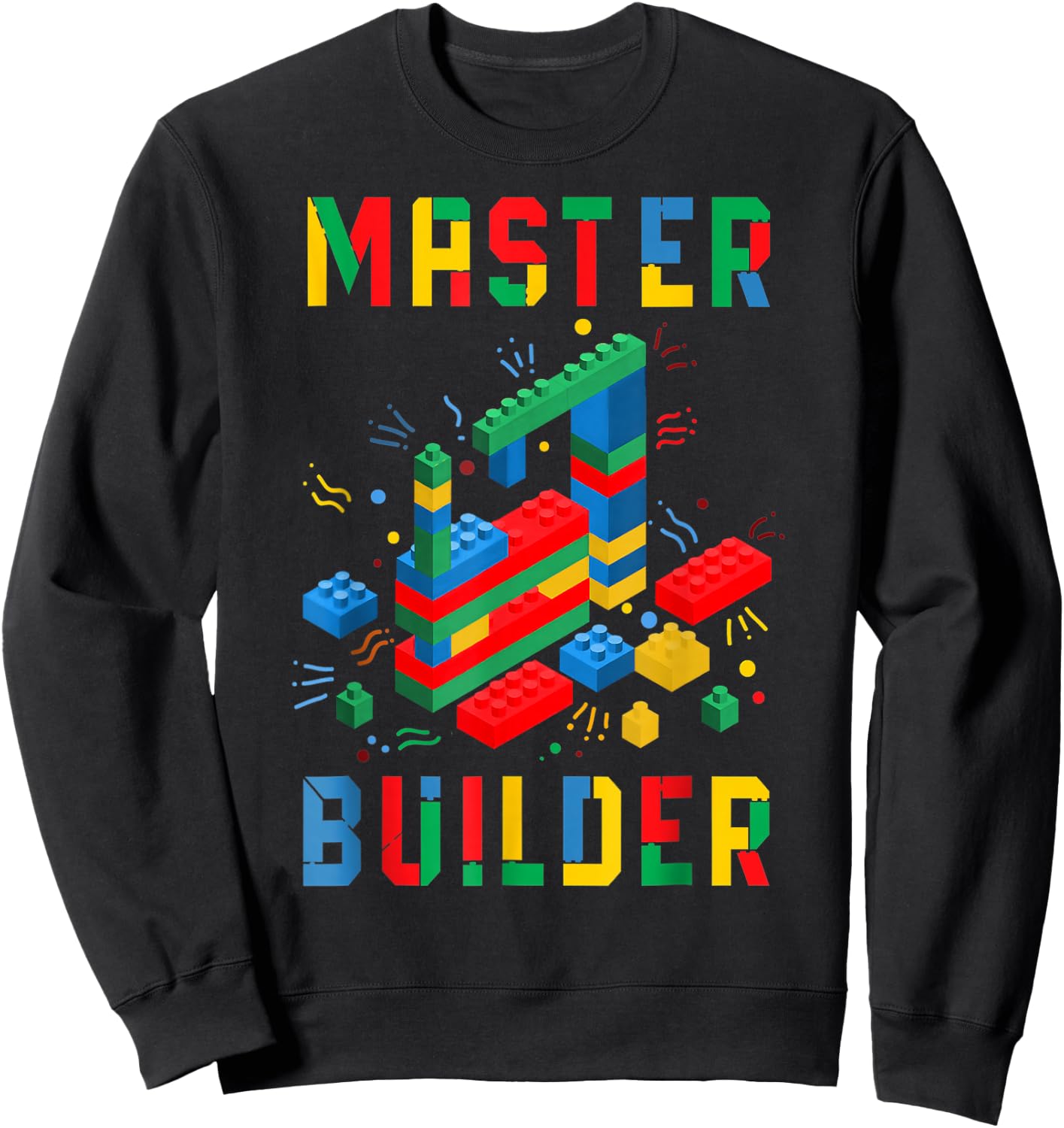 Brick Builder Funny Blocks Master Builder Building Blocks Sweatshirt - Sweatshirt | Black