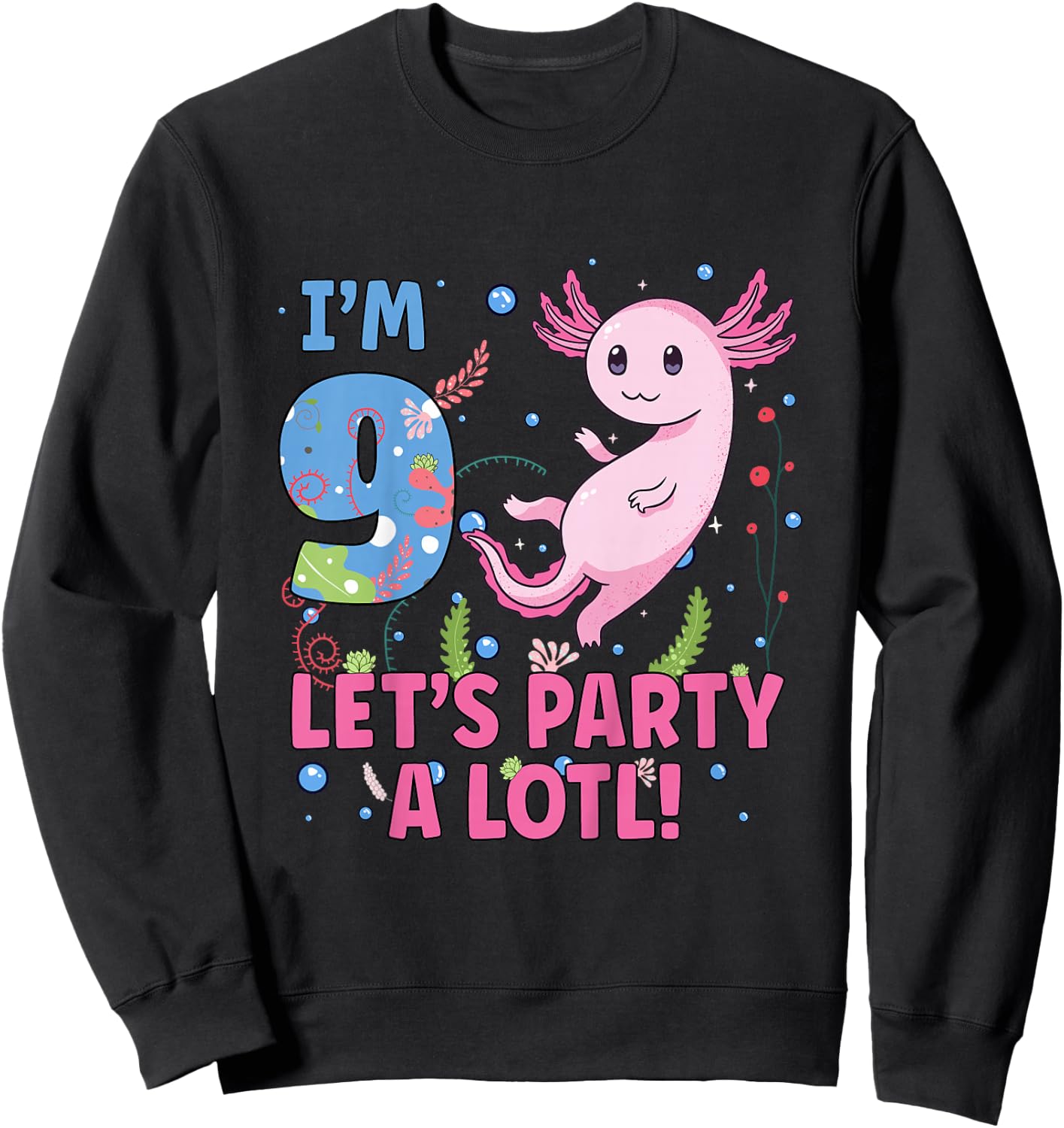Kids Cute Axolotl Motif 9 Year Old Axolotl Lover 9th Birthday Sweatshirt - Sweatshirt | Black