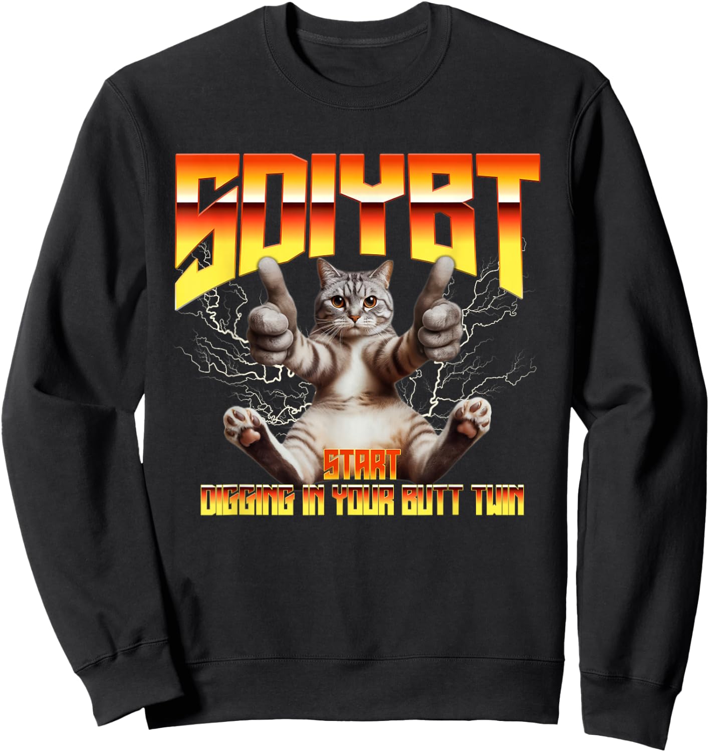 SDIYBT Start Digging in Your Butt Twin Meme Sweatshirt - Sweatshirt | Black