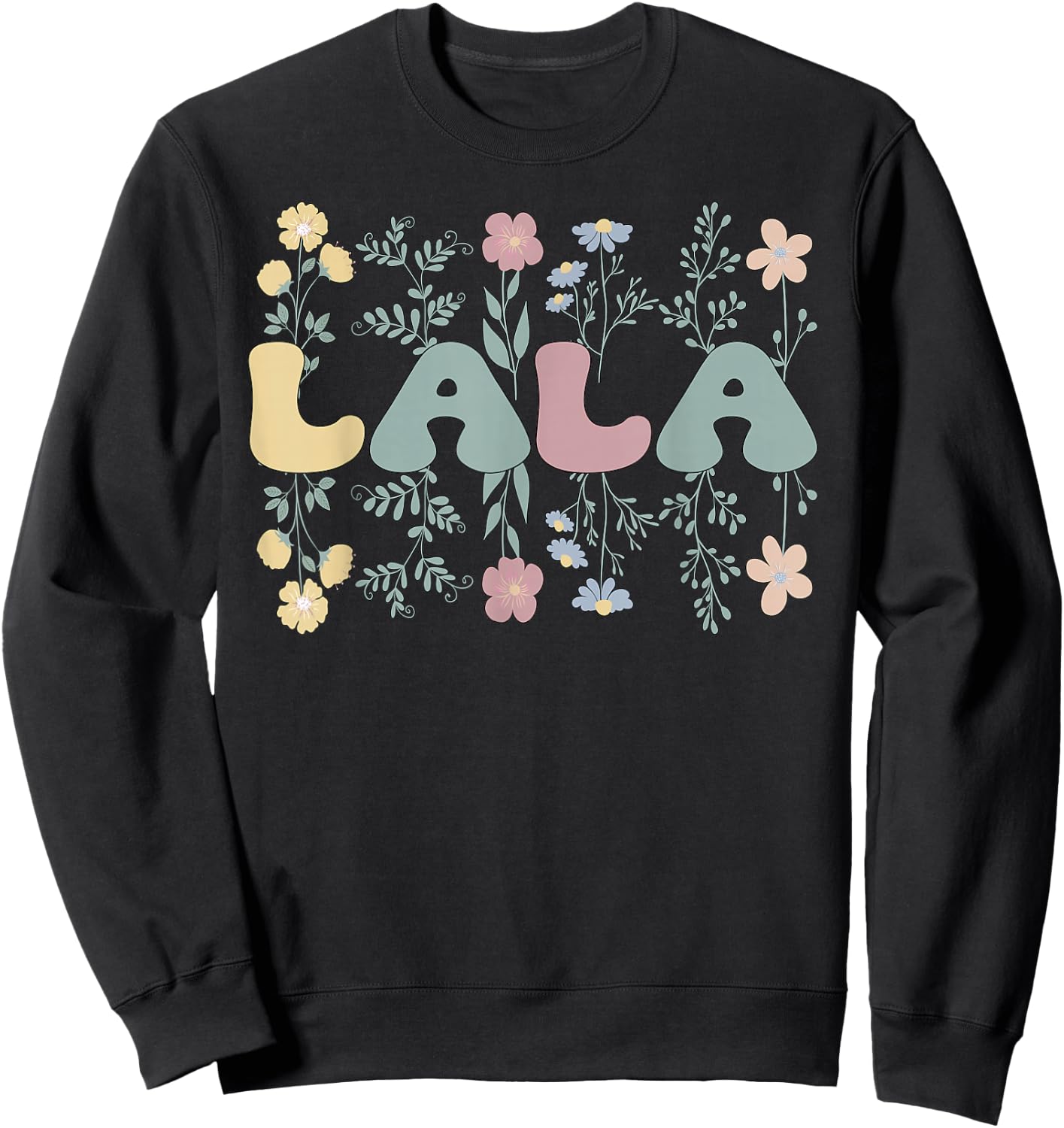 Groovy Lala Grandmother Flowers Lala Grandma Sweatshirt - Sweatshirt | Black