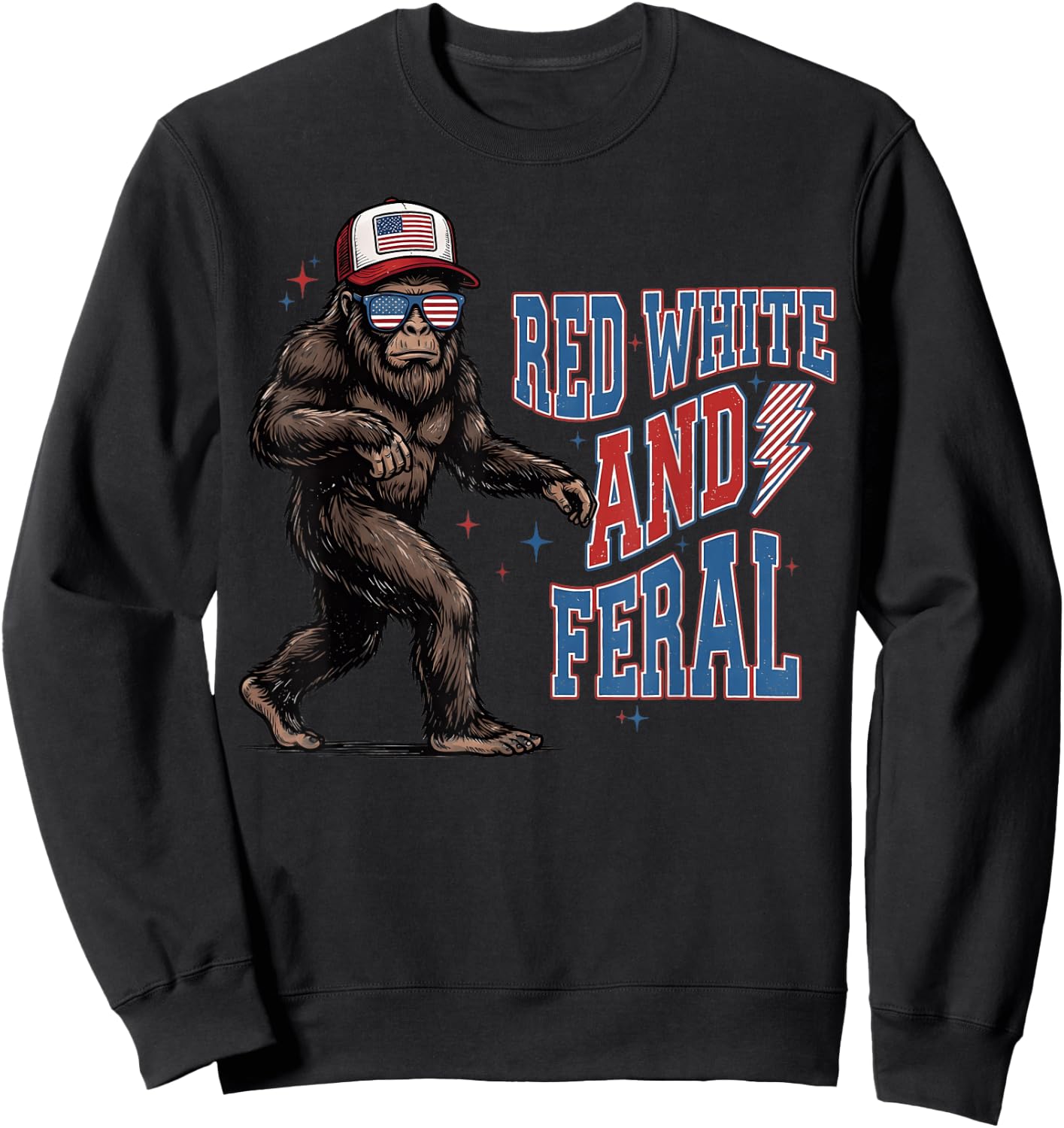 Red White and Feral Bigfoot 4th of July USA American Pride Sweatshirt - Sweatshirt | Black