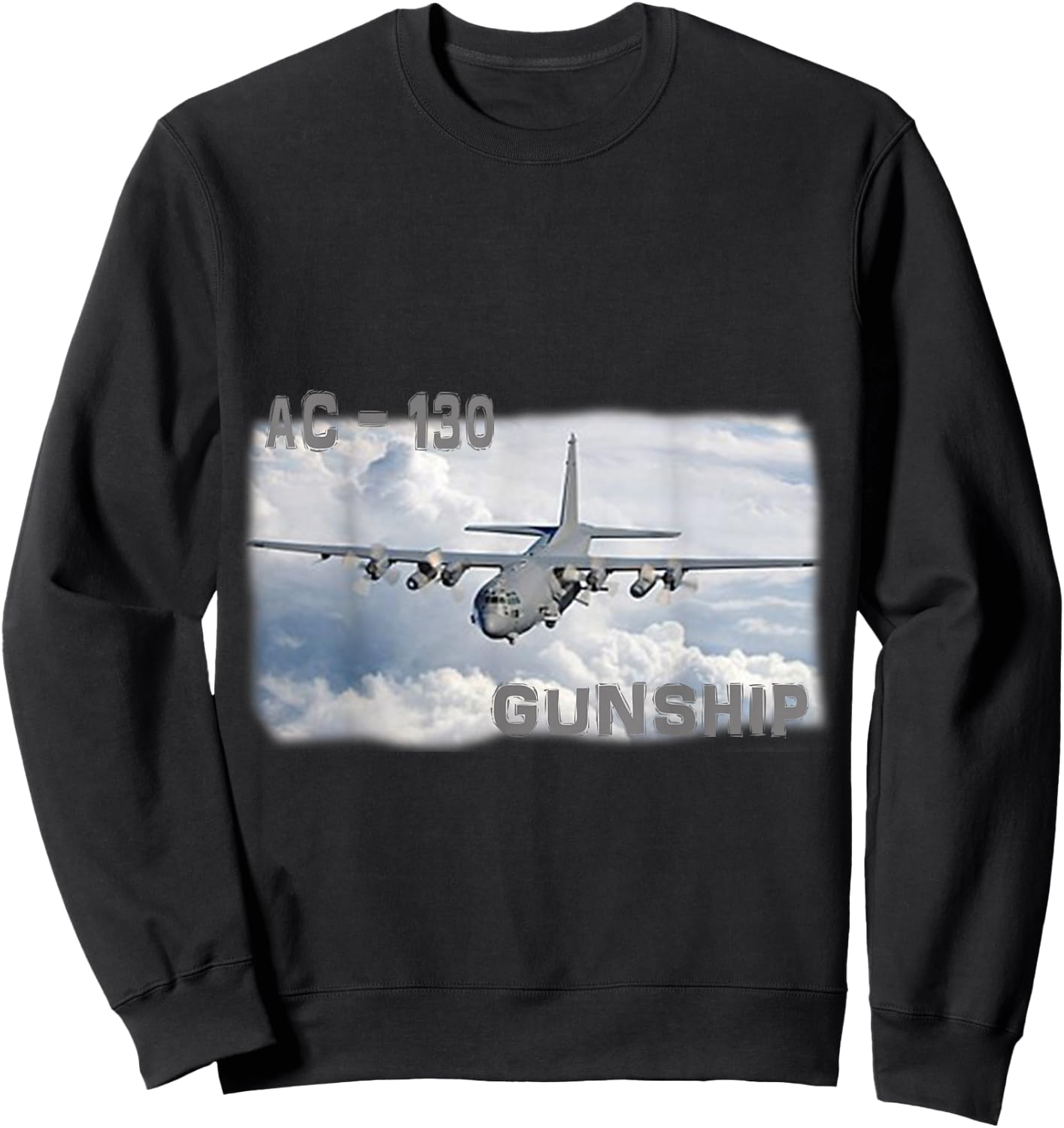 Ac 130 Gunship Military Airplane Adult Children Shirt Sweatshirt - Sweatshirt | Black