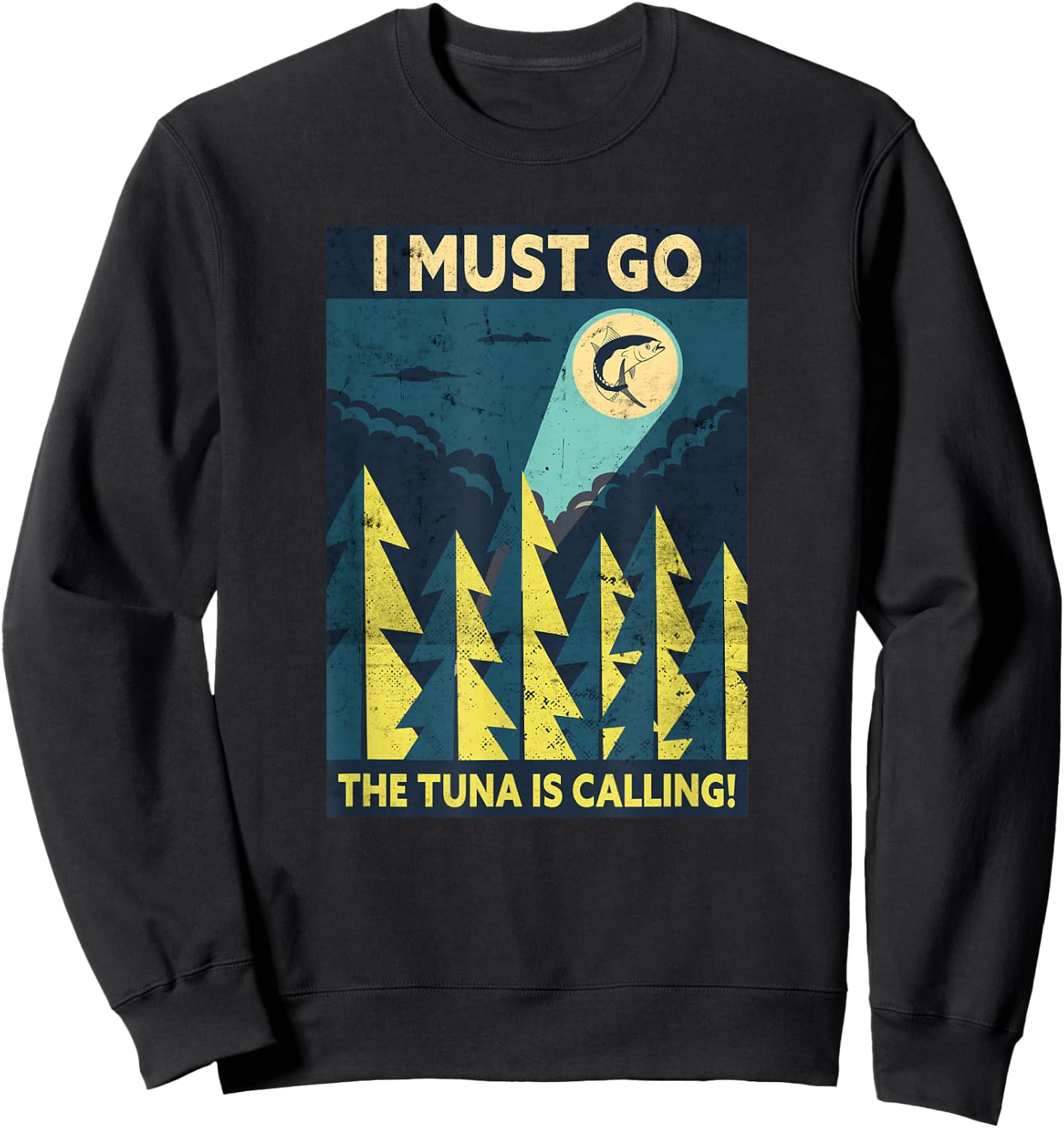 Ich Muss Gehen Der Tuna Ruft | Fishing Funny Fisherman Sweatshirt - Sweatshirt | Black