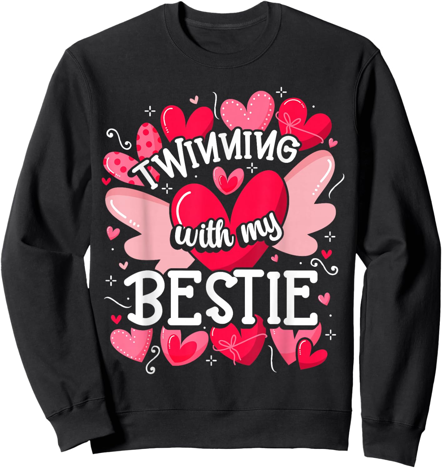 Friendship Matching Twin Twinning With My Bestie Twins Day Sweatshirt - Sweatshirt | Black