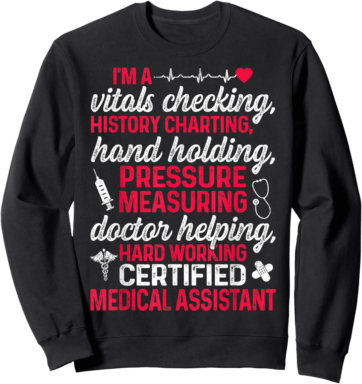 CMA Certified Medical Assistant Chart Assisting Sweatshirt - Sweatshirt | Black