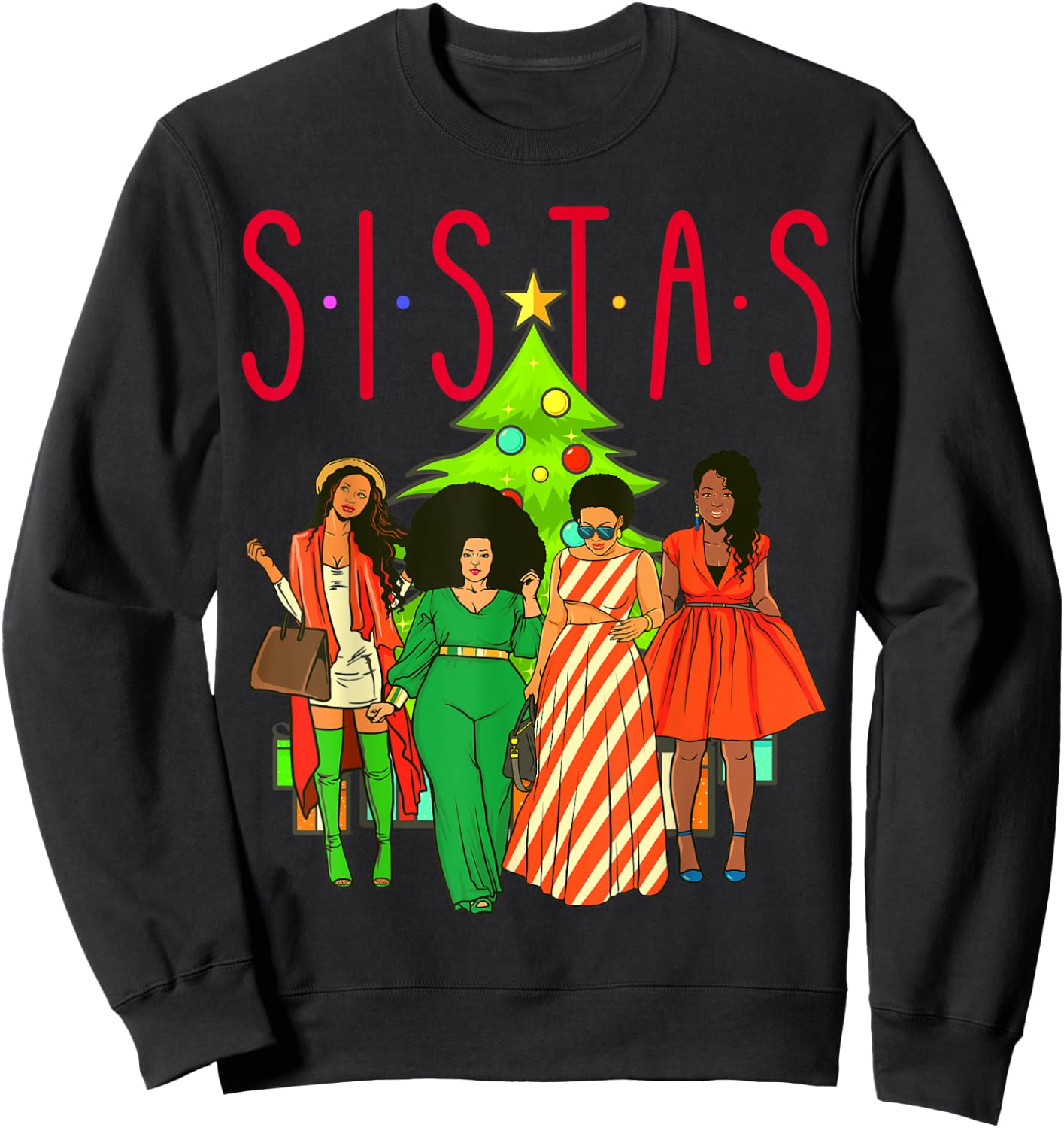Sistas Christmas Tree Black Women Squad Sista Melanin Crew Sweatshirt - Sweatshirt | Black