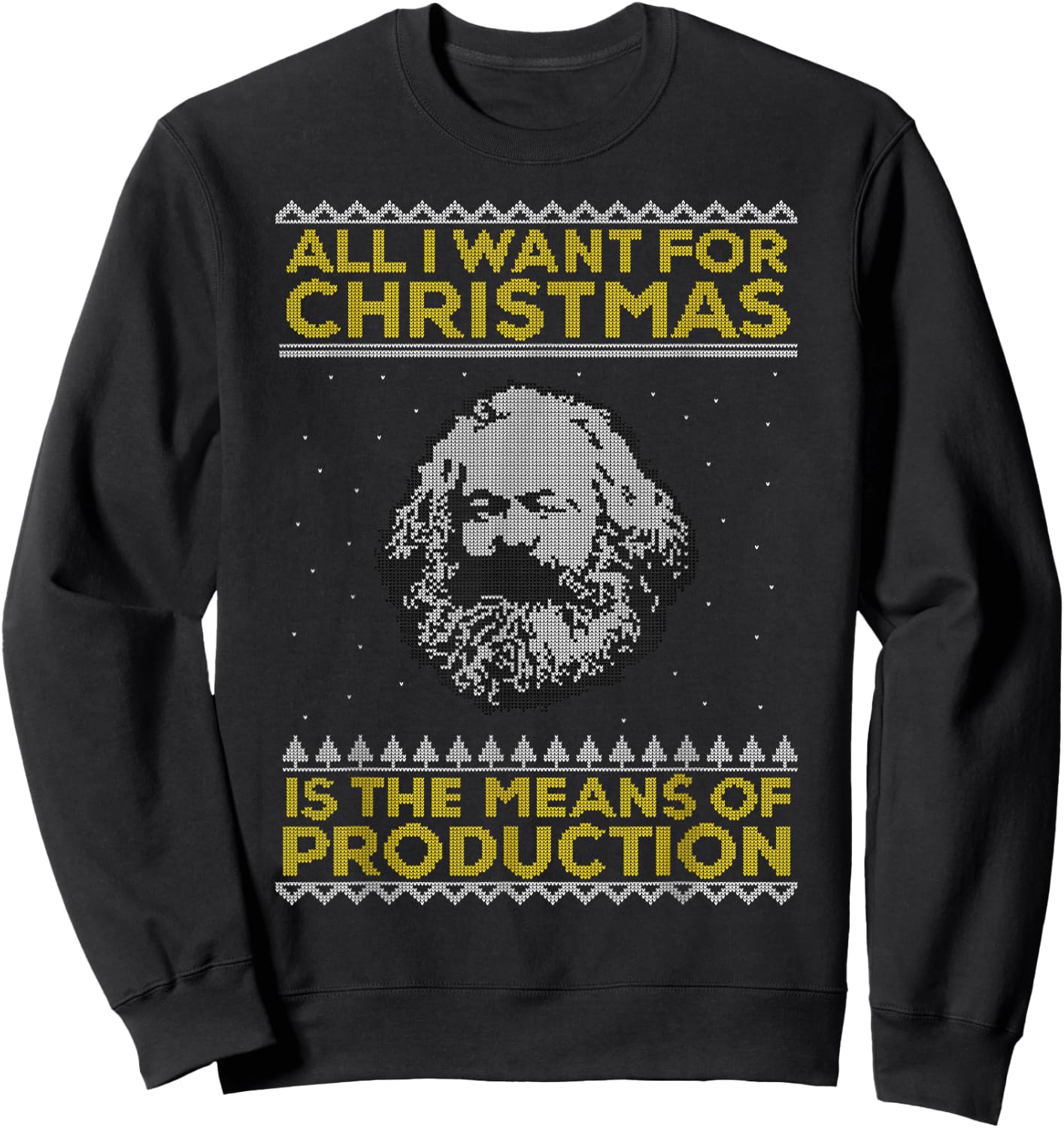 Marx - All I Want For Christmas is the Means of Production Sweatshirt - Sweatshirt | Black