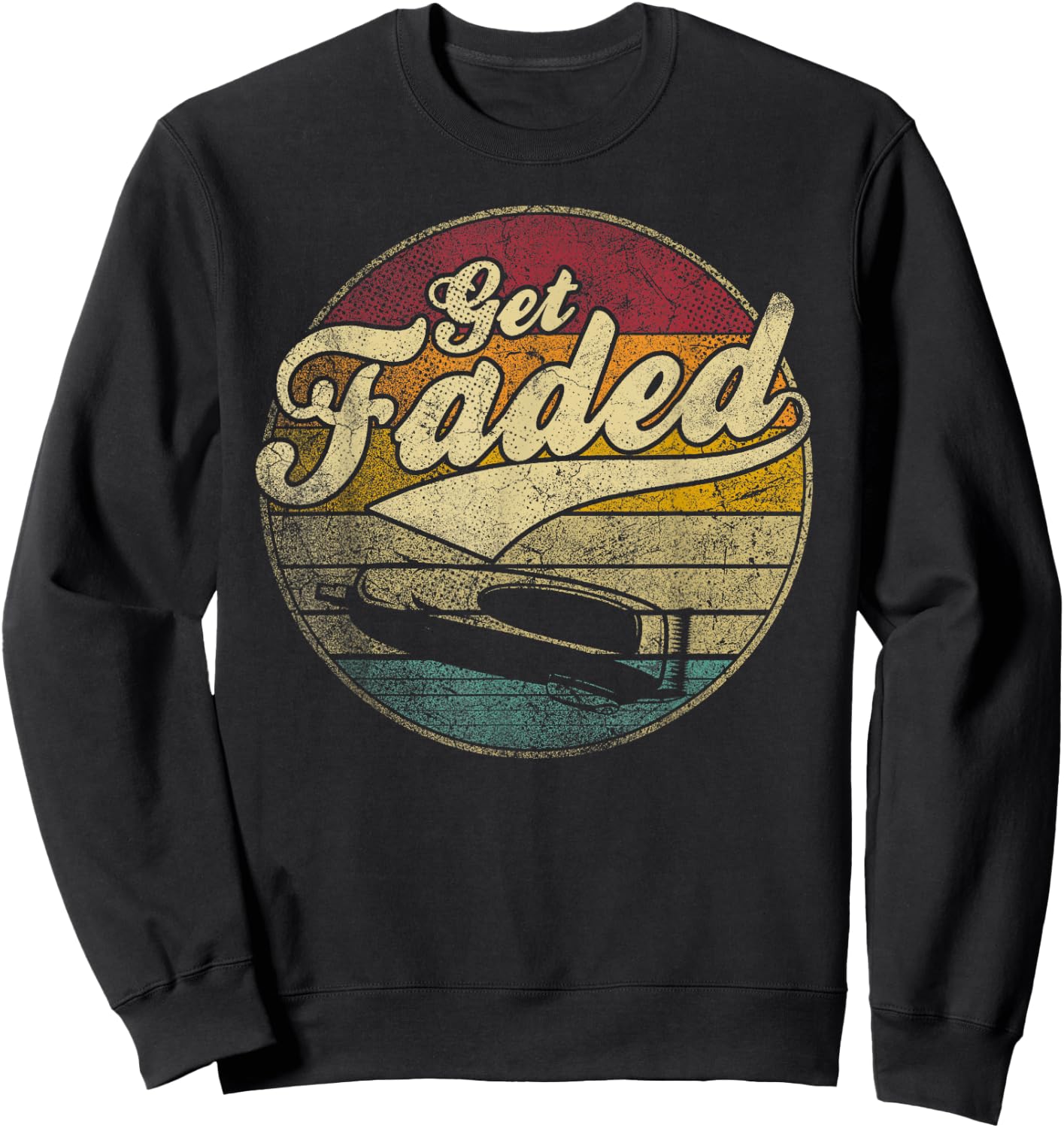 Get Faded Funny Barber Hair Cut Hairdresser Vintage Retro Sweatshirt - Sweatshirt | Black
