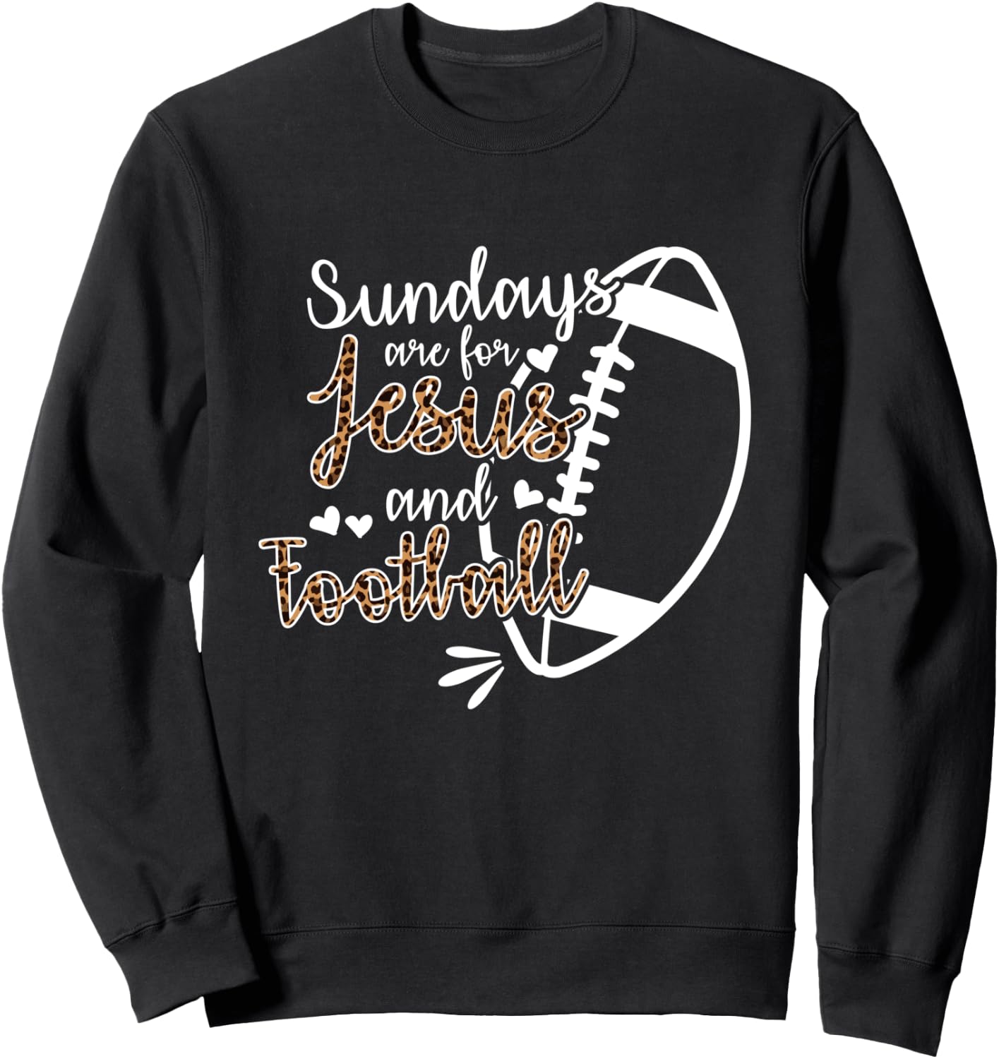 Sundays Are For Jesus And Football Sweatshirt - Sweatshirt | Black