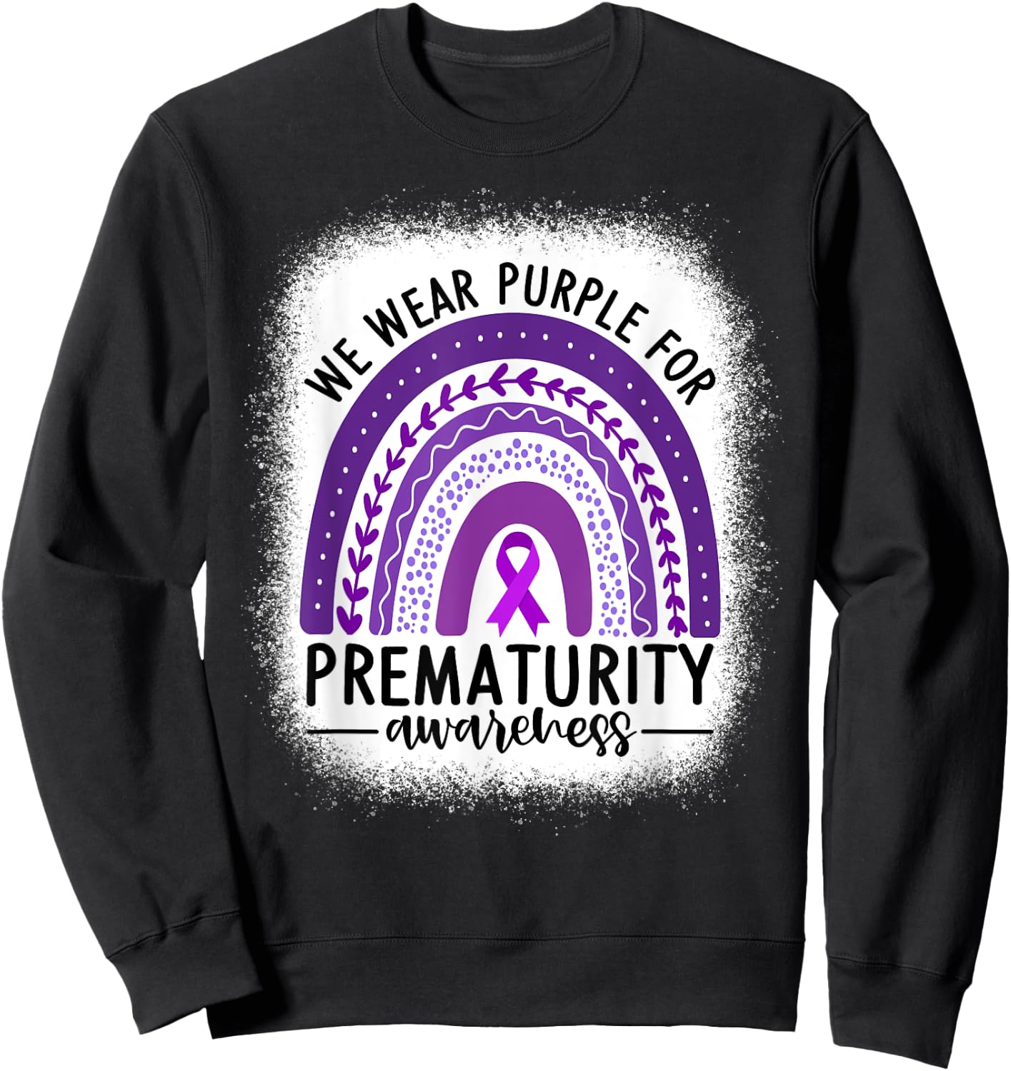 Rainbow Preemie - We Wear Purple for Prematurity Awareness Sweatshirt - Sweatshirt | Black