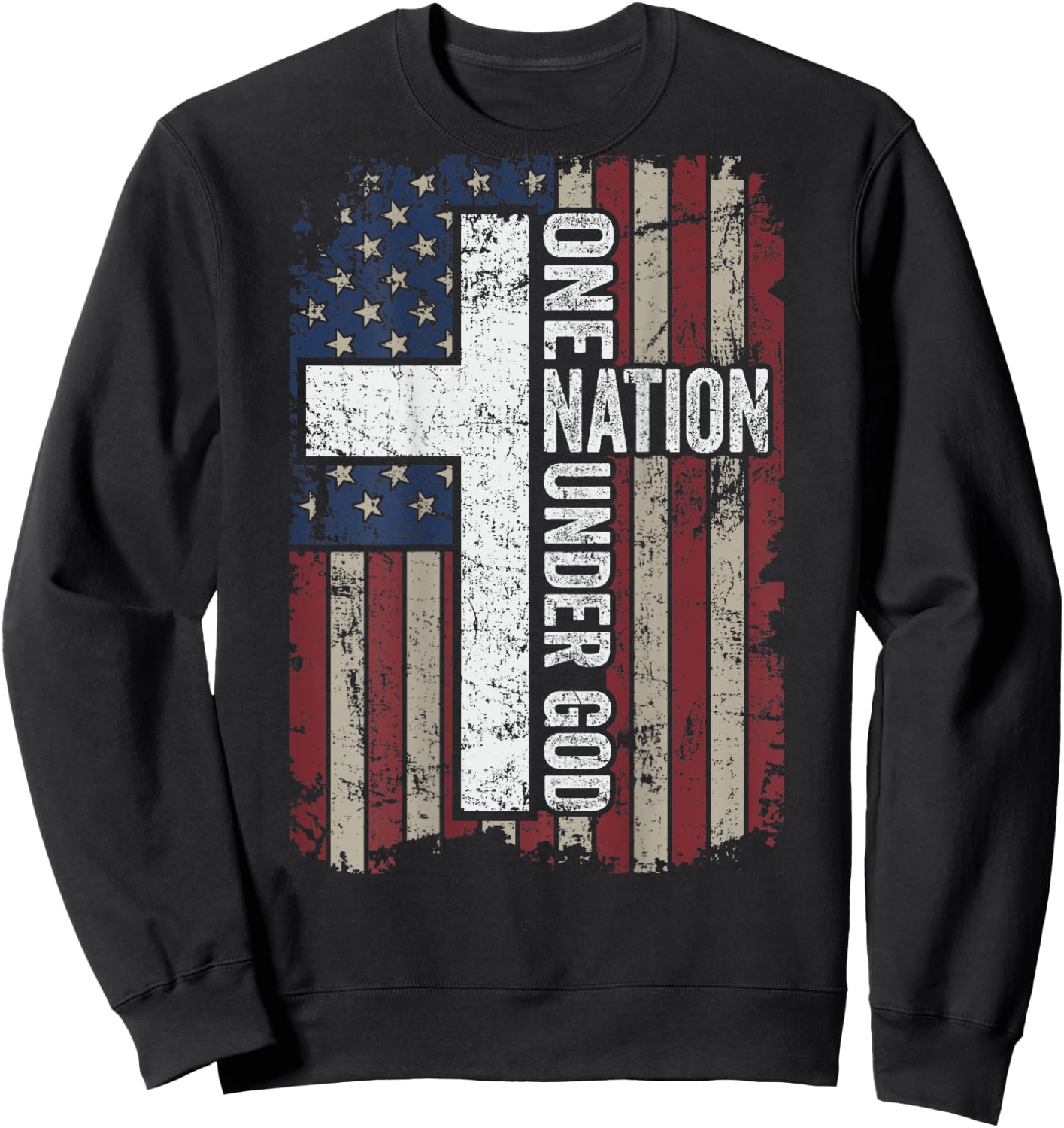 ONE NATION UNDER GOD - Christian Worship USA Flag - ON BACK Sweatshirt - Sweatshirt | Black