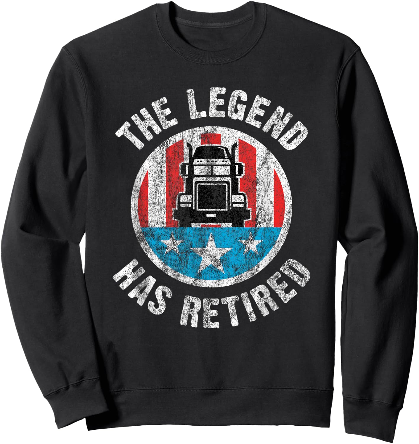 Retirement Shirt For Truckers | Truck Driver Retirement Sweatshirt - Sweatshirt | Black