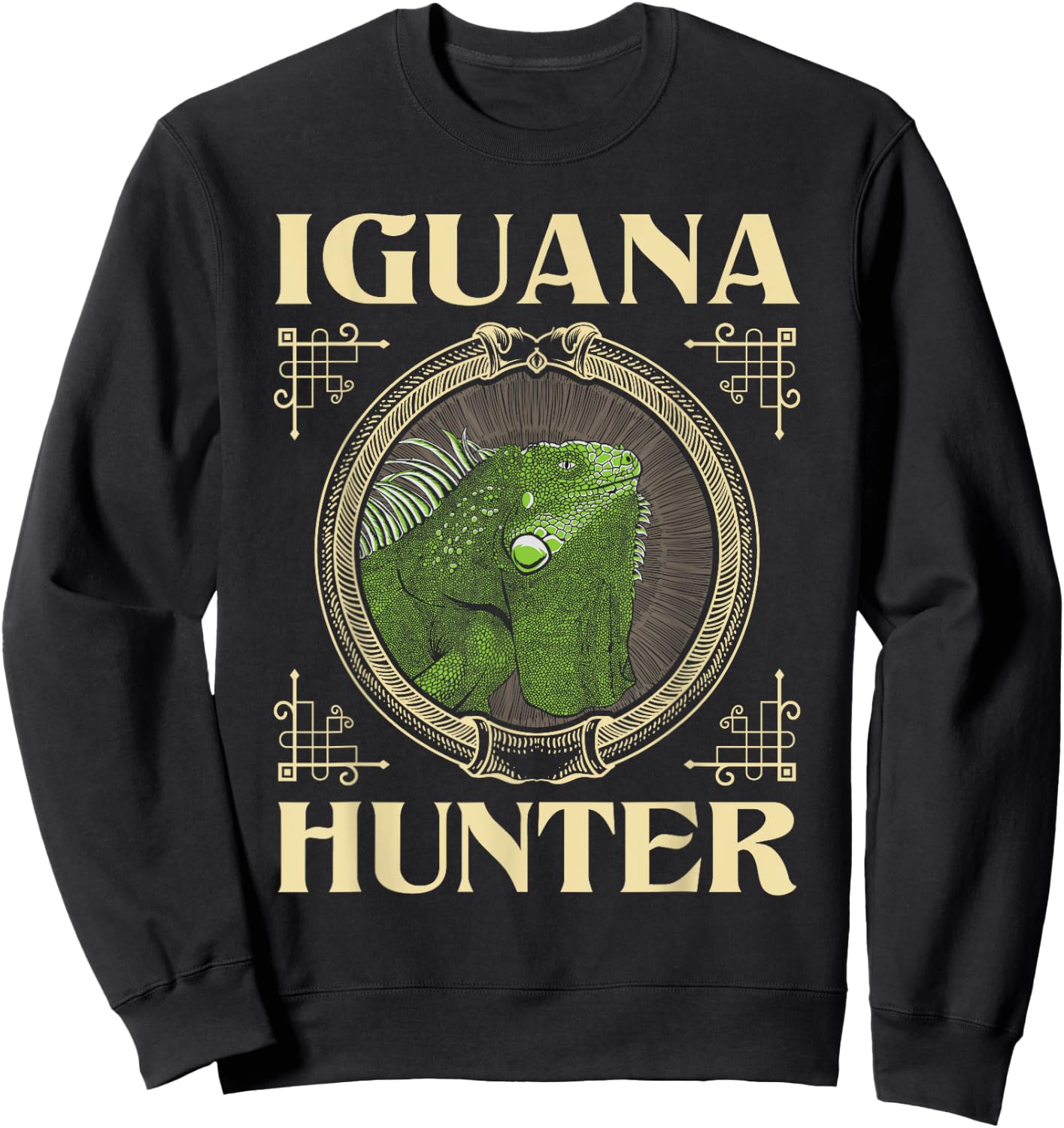 Funny Iguana Shirts Iguana Hunter - Zookeeper Reptile Animal Lover Herpetology Sweatshirt - Sweatshirt | Black