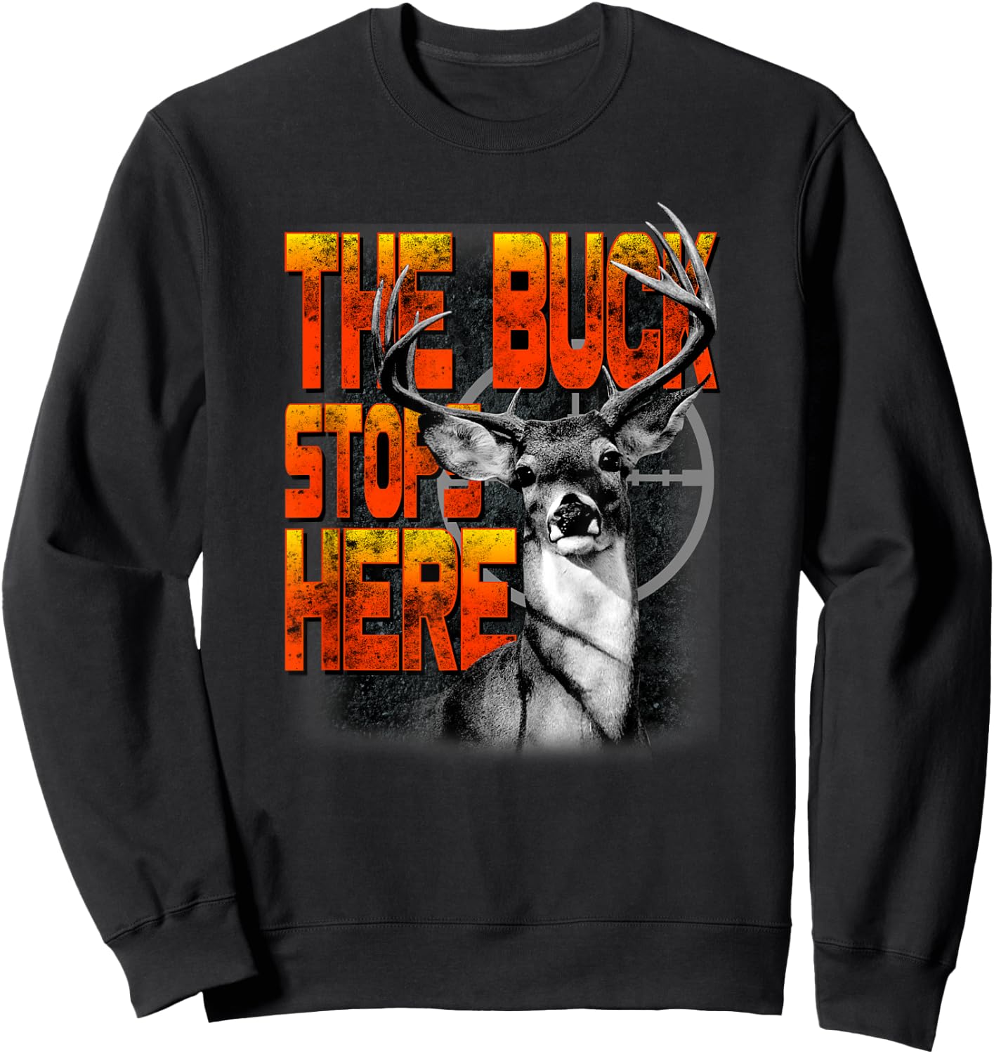Trendy The Buck Stops Here Hunting Humour Sweatshirt - Sweatshirt | Black