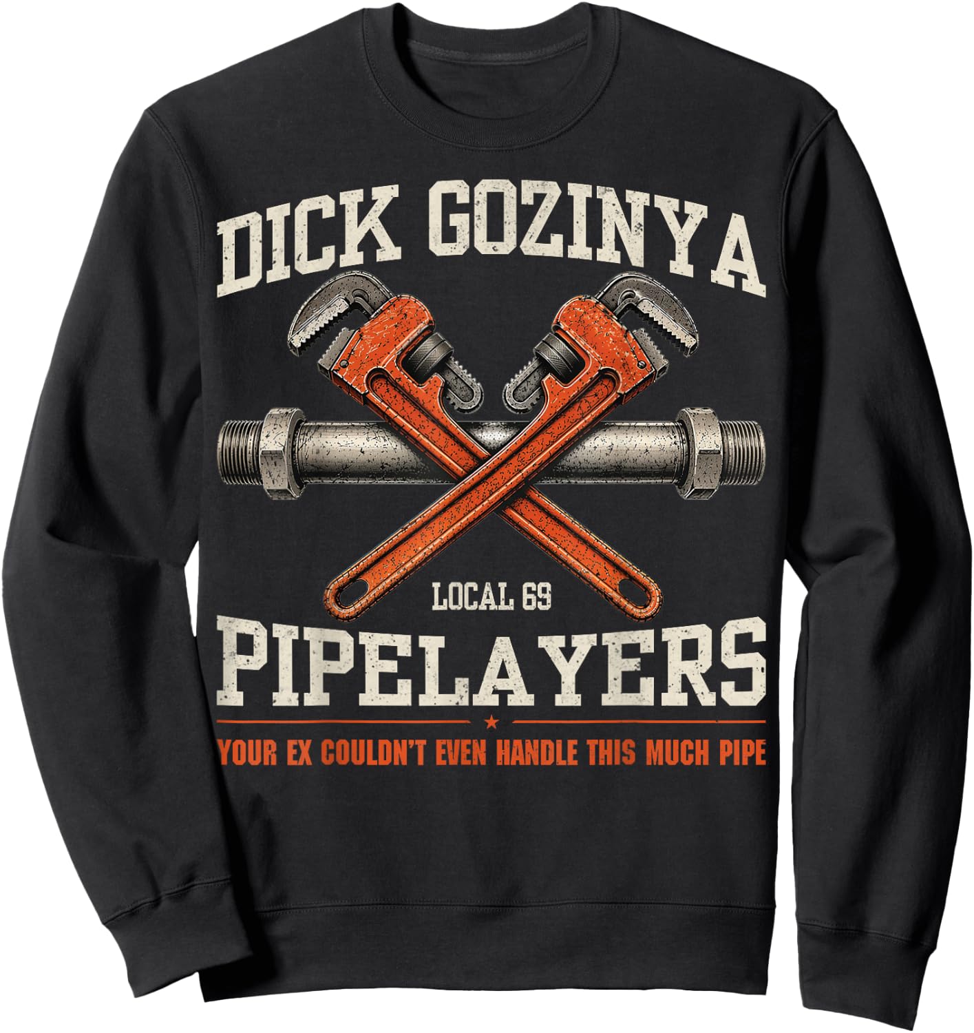 Funny Adult Humor Dick Gozinya Joke Innuendo Gag Gifts Sweatshirt - Sweatshirt | Black