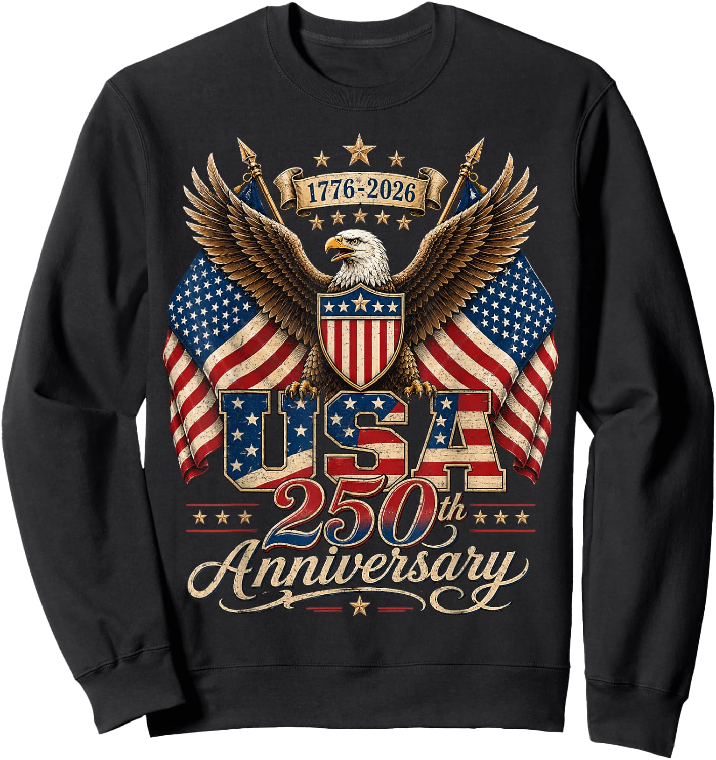 America Retro 250 Years 250th Anniversary USA 1776 2026 Sweatshirt - Sweatshirt | Black