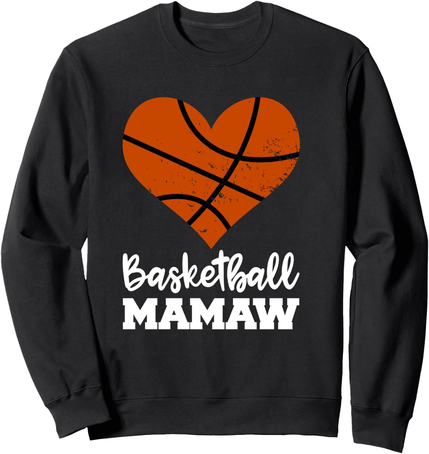 Basketball Mamaw Funny Basketball Player Mamaw Sweatshirt - Sweatshirt | Black