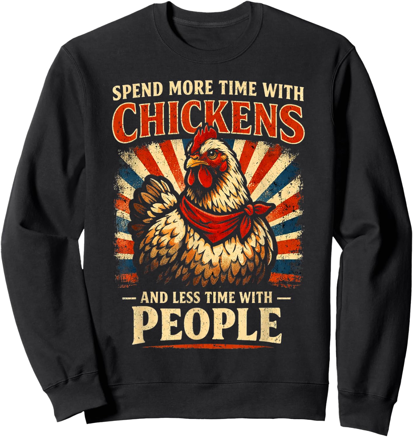 Funny More Chickens Less People for Farmer and Introvert Sweatshirt - Sweatshirt | Black