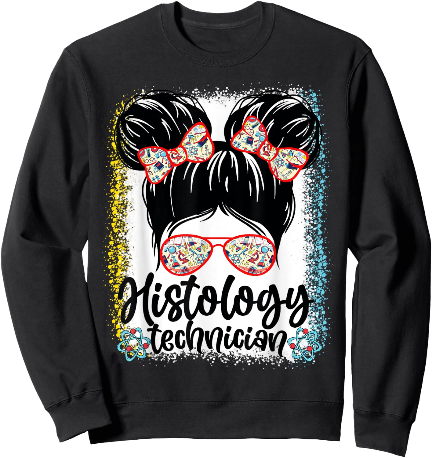 Messy Bun Histology Technician Lab Week 2024 Laboratory Tech Sweatshirt - Sweatshirt | Black