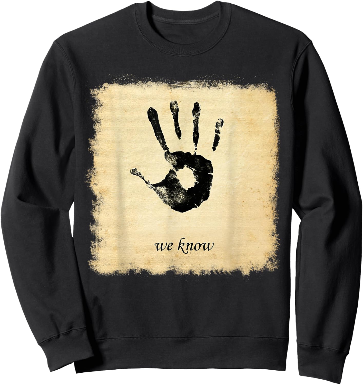 Dark Brotherhoods We Know Hand Sweatshirt - Sweatshirt | Black
