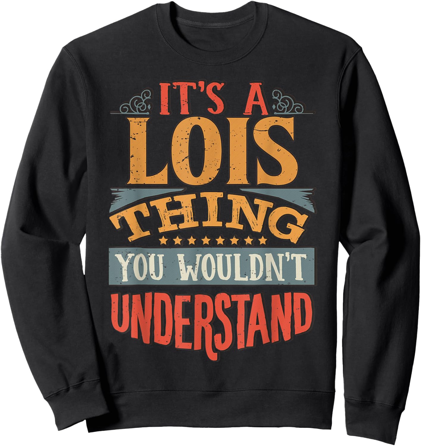 Lois Name Sweatshirt - Sweatshirt | Black