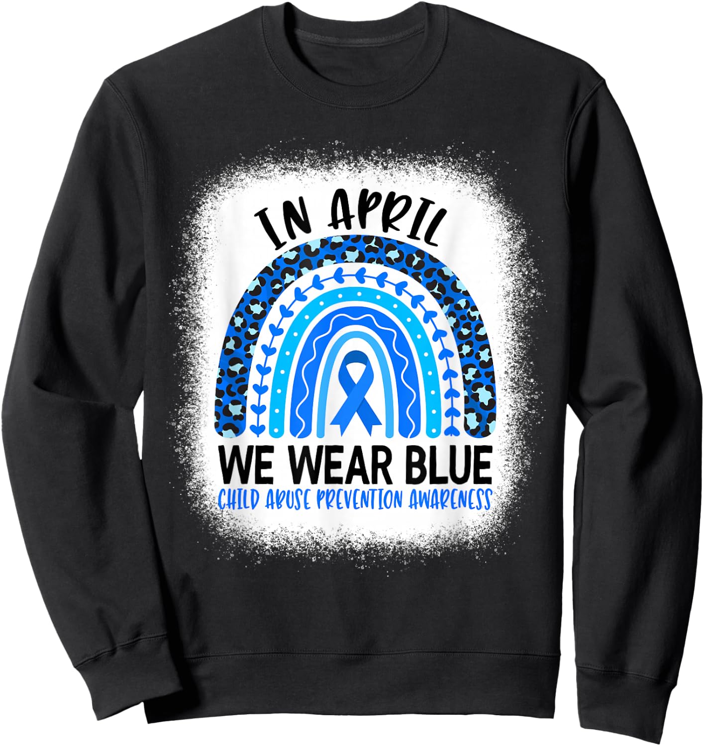 in April We Wear Blue - Child Abuse Prevention Awareness Small Sweatshirt - Sweatshirt | Black