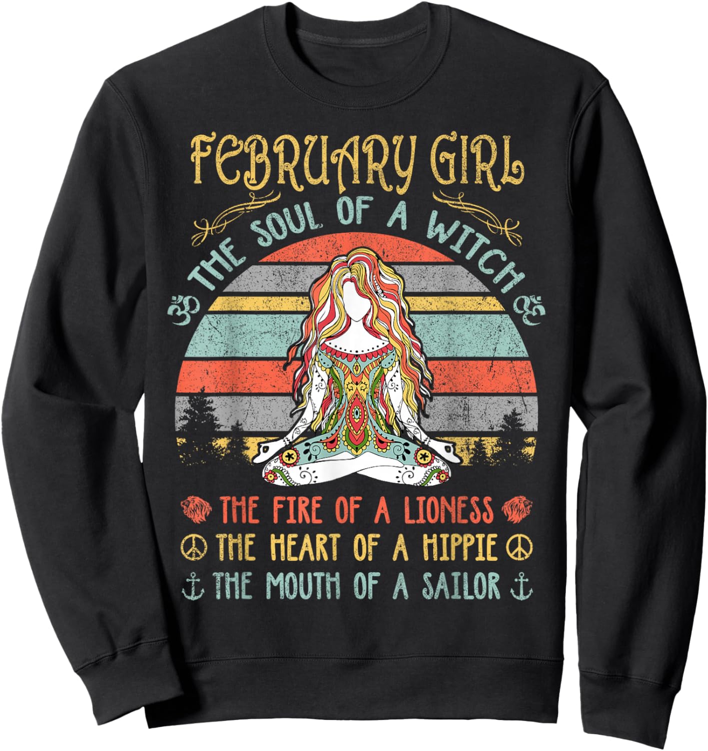 February Girl The Soul Of A Witch Vintage Birthday Sweatshirt - Sweatshirt | Black