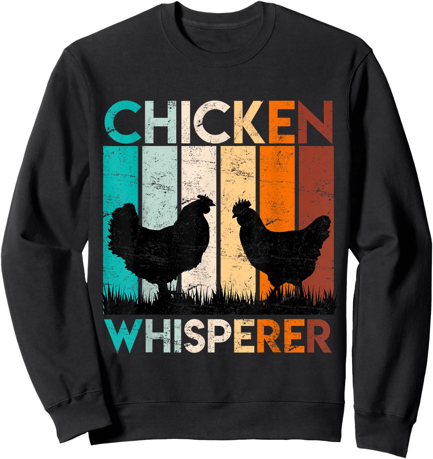 Chickens whisperer chickens owner Chicken Sweatshirt - Sweatshirt | Black