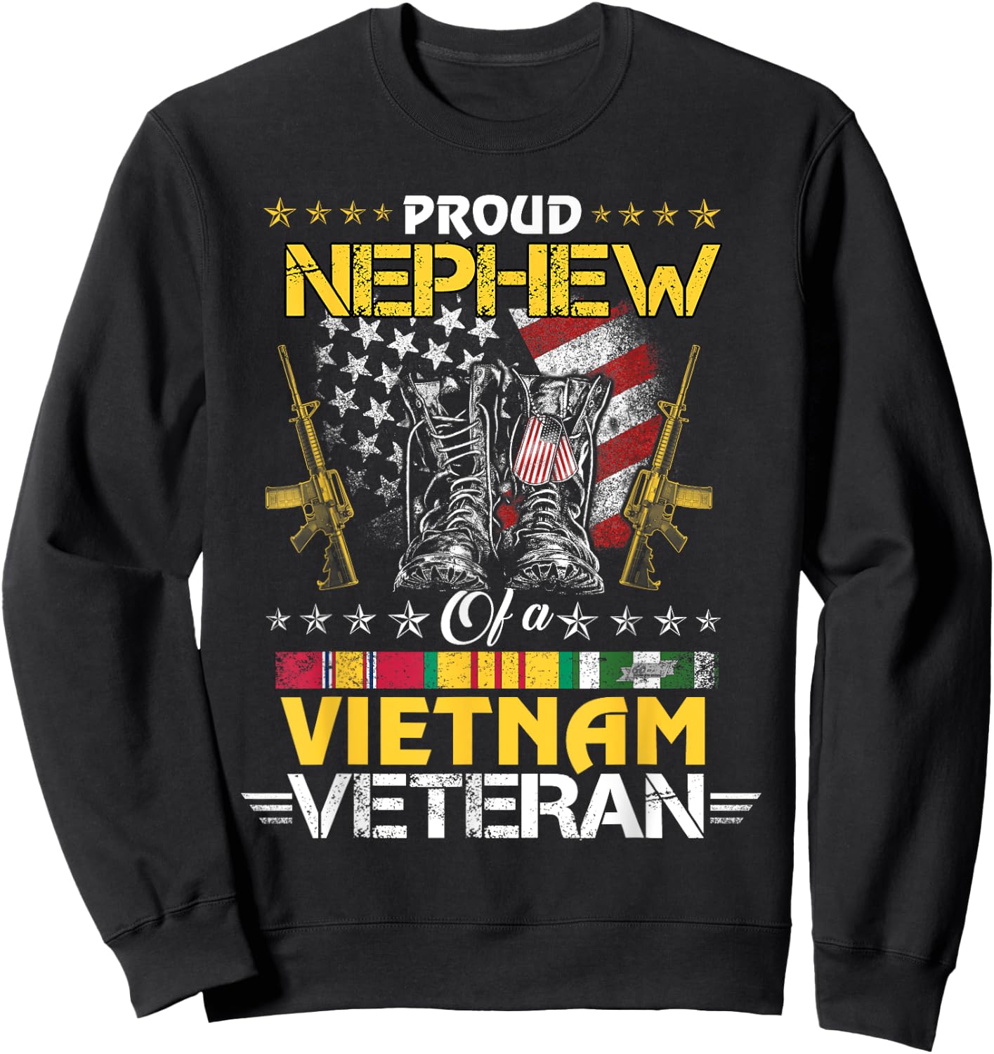 Proud Nephew of A Vietnam Veteran My Uncle Aunt is A Veteran Sweatshirt - Sweatshirt | Black