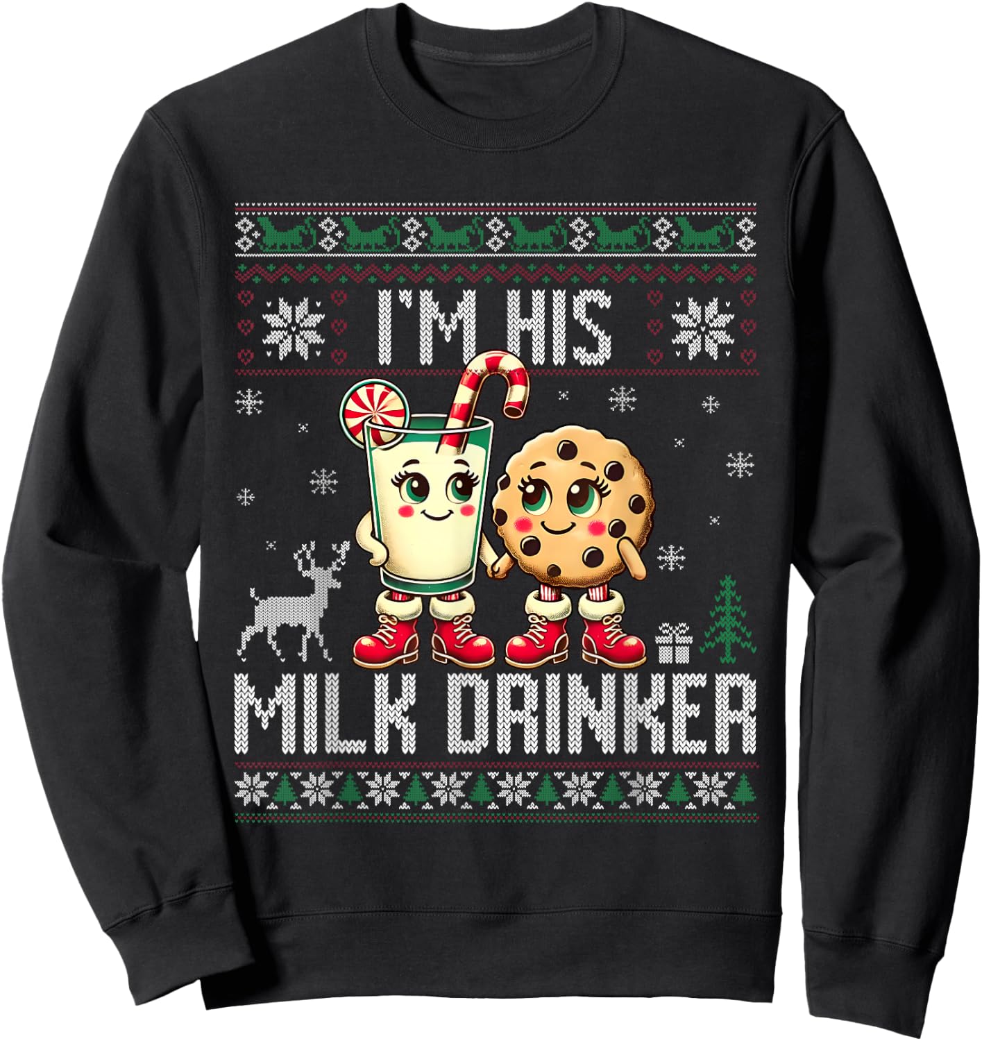 Funny I'm Her Cookie Eater I'm His Milk Drinker Ugly Xmas Sweatshirt - Sweatshirt | Black