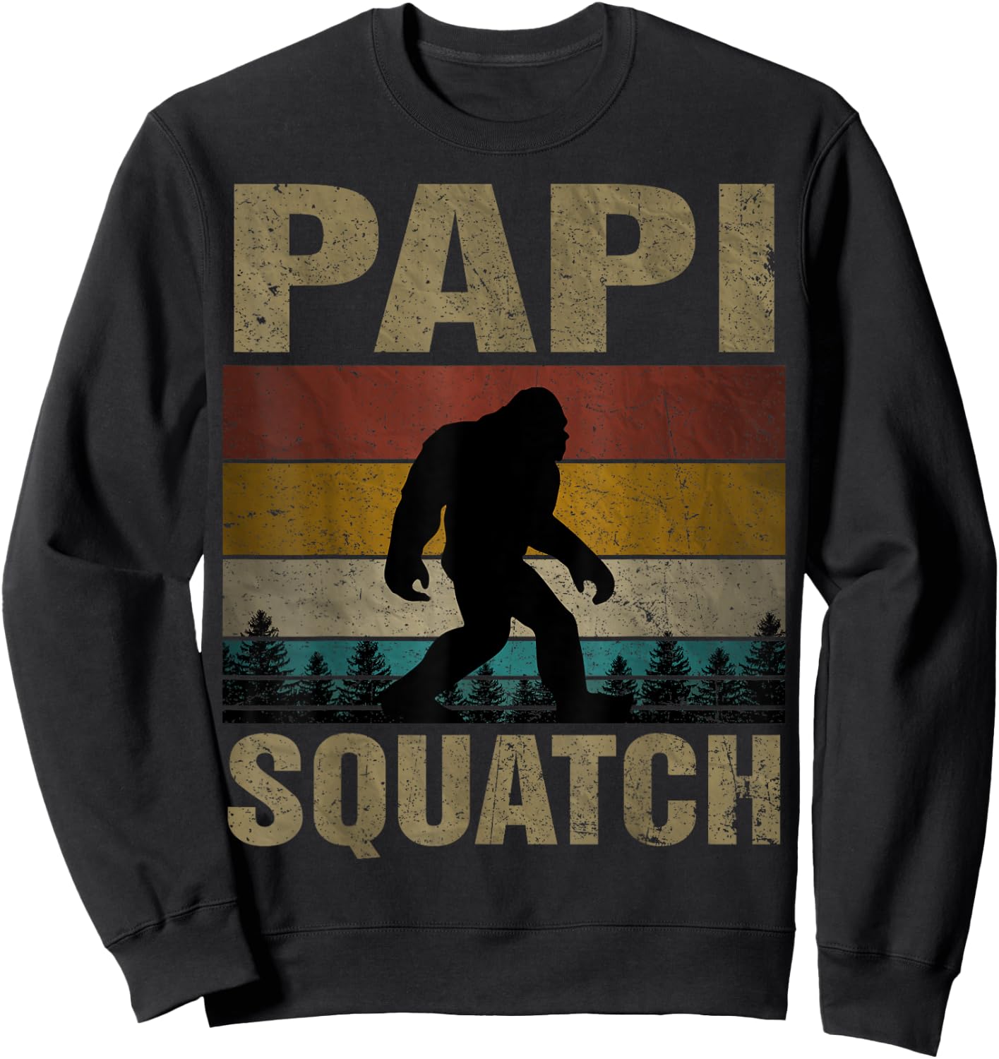 Papi Squatch Bigfoot Papi Sasquatch Yeti Family Sweatshirt - Sweatshirt | Black