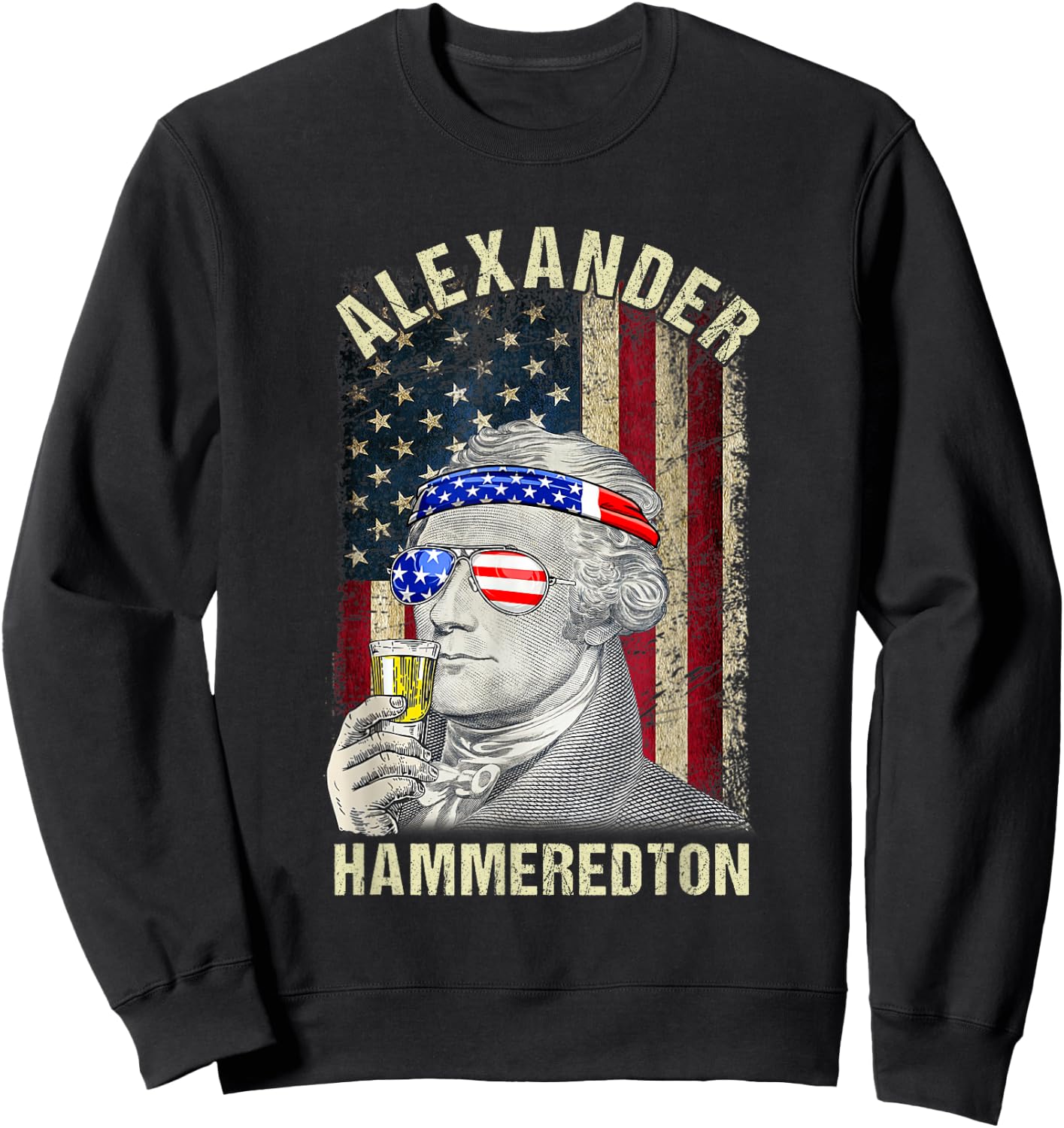 Vintage Alexander Hammeredton Hamiliton USA Flag 4th Of July Men Sweatshirt - Sweatshirt | Black