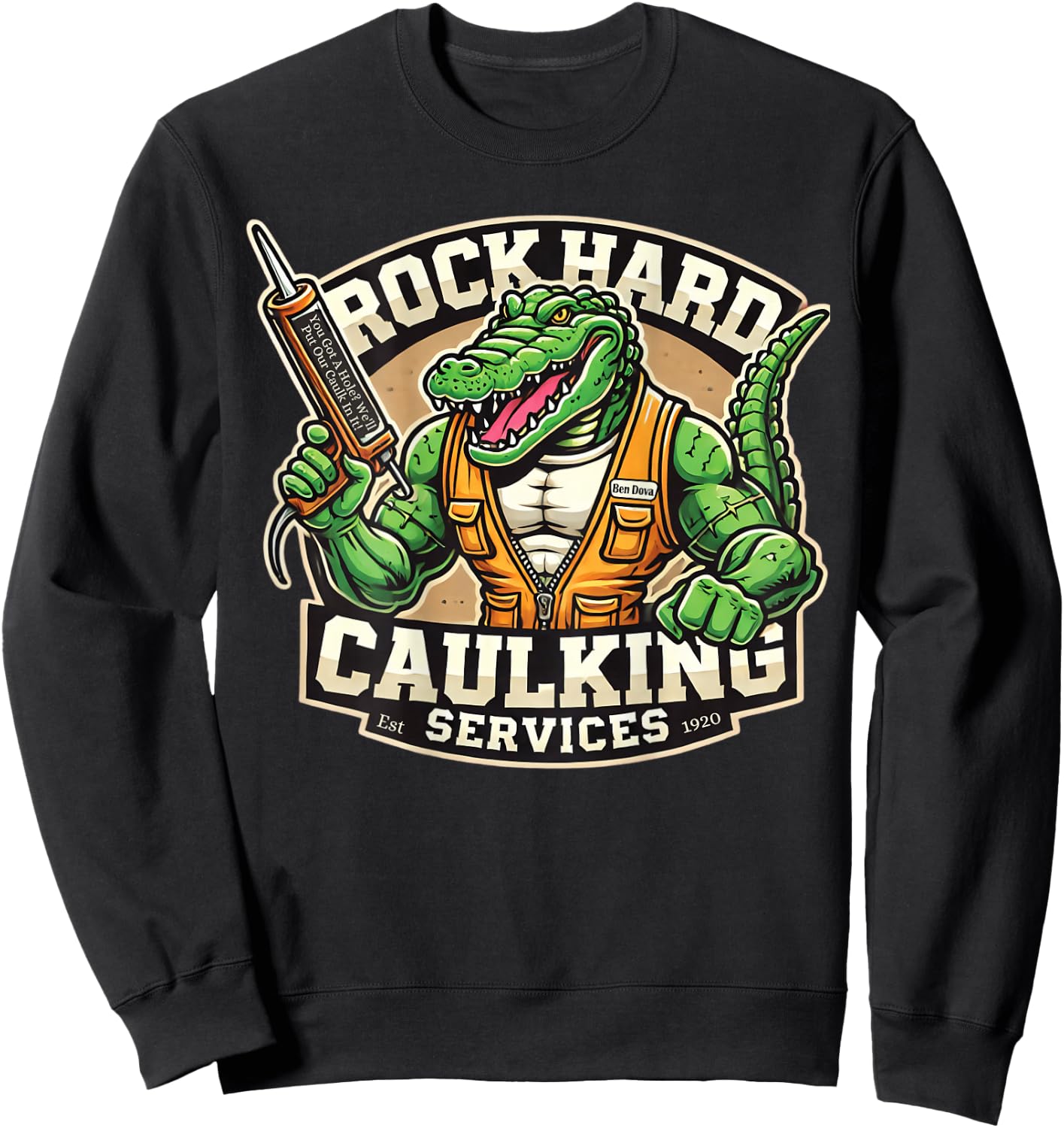 Funny Construction Adult Humor Rock Hard Caulking Services Sweatshirt - Sweatshirt | Black