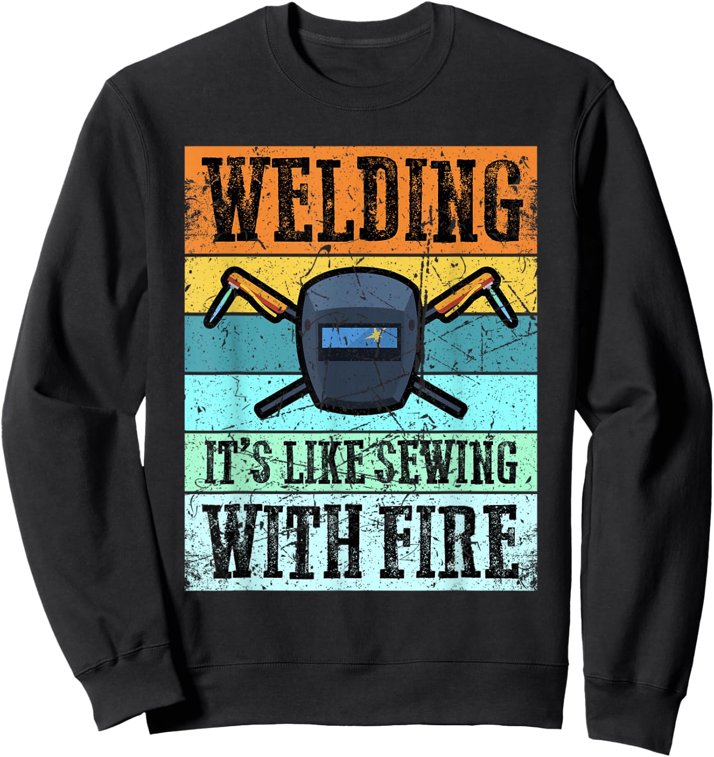 Vintage Funny Welder With Sayings Women Welding Sweatshirt - Sweatshirt | Black
