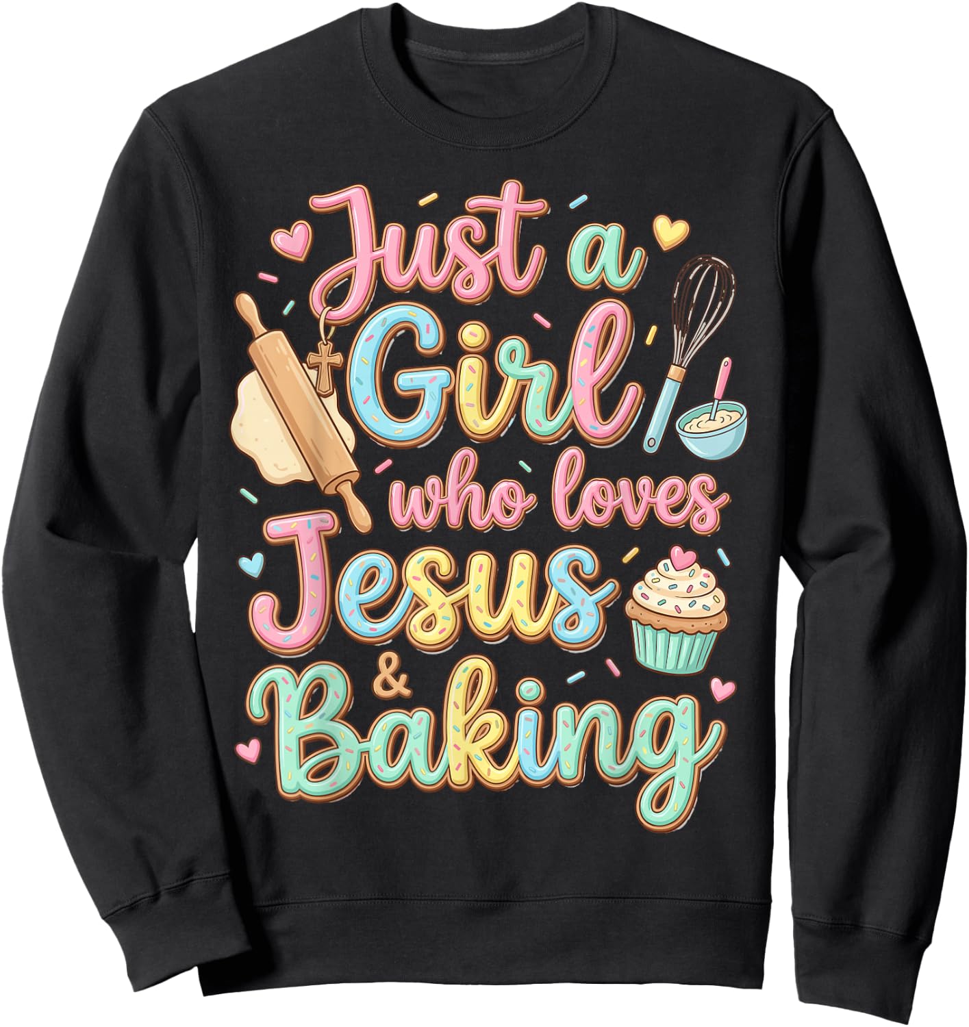 Just a Girl who Loves Jesus and Baking Christian Baker Kids Sweatshirt - Sweatshirt | Black