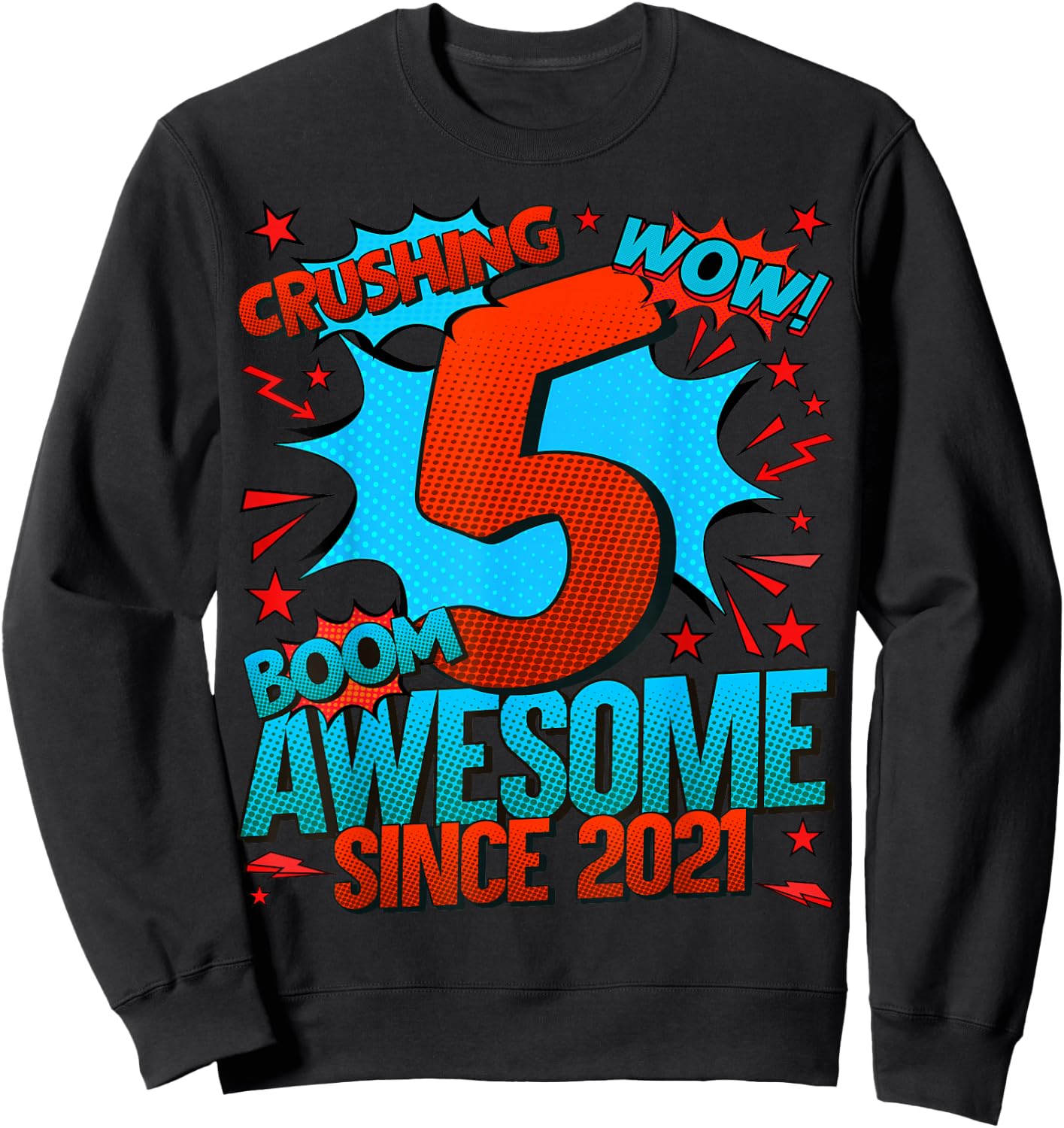 5 Year Old Gifts for Boys 5th Birthday Boy 5 Year Old Boy Sweatshirt - Sweatshirt | Black