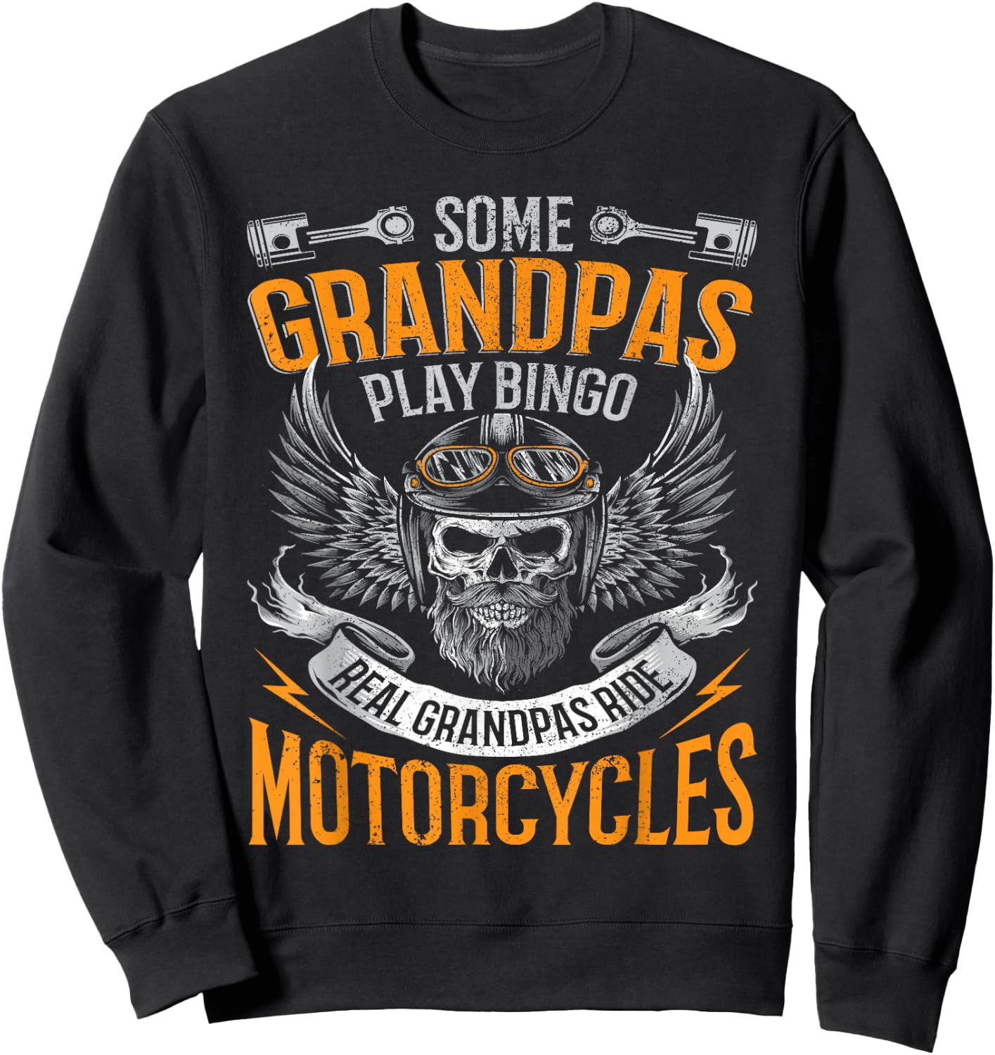 Real Grandpas Ride Motorcycles Sweatshirt - Sweatshirt | Black