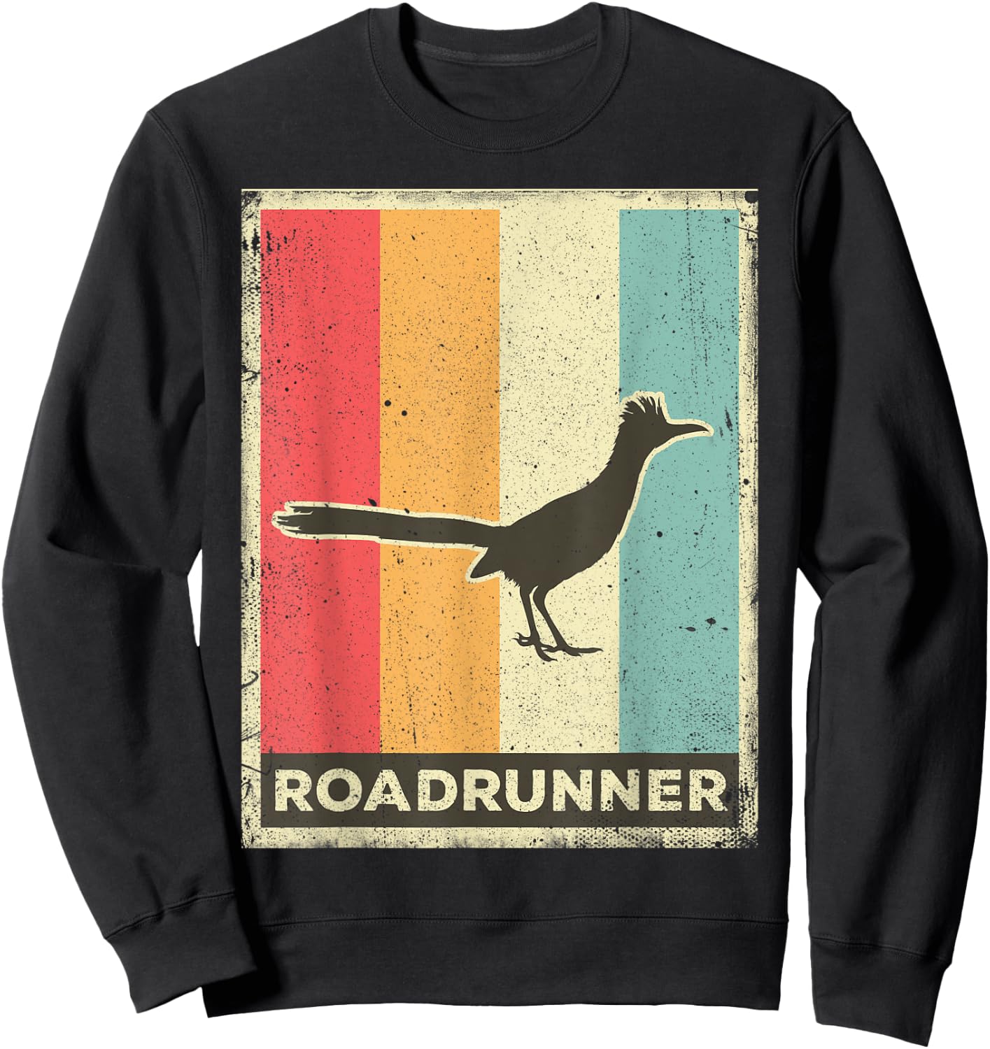 Roadrunner Lover Vintage Retro Poster Animal Sweatshirt - Sweatshirt | Black
