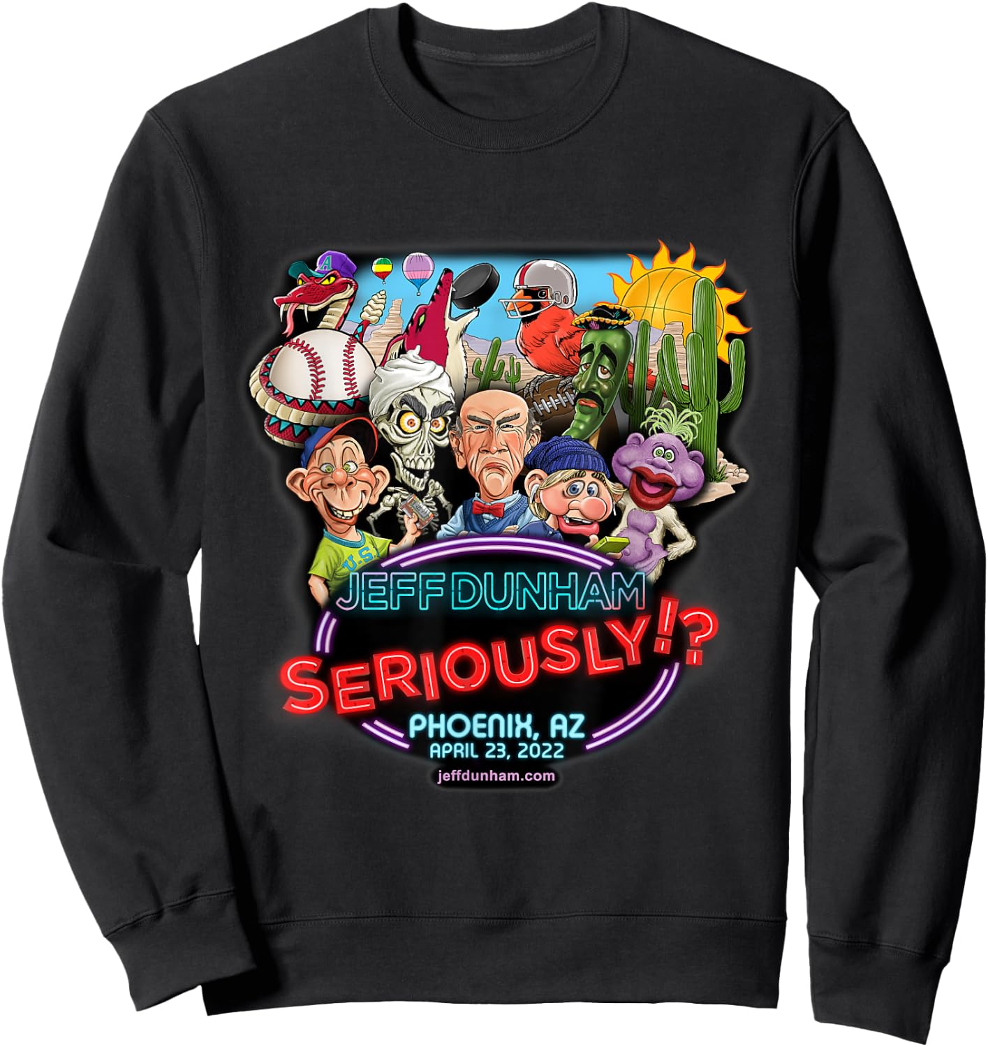 Jeff Dunham Phoenix, AZ (2022) Sweatshirt - Sweatshirt | Black