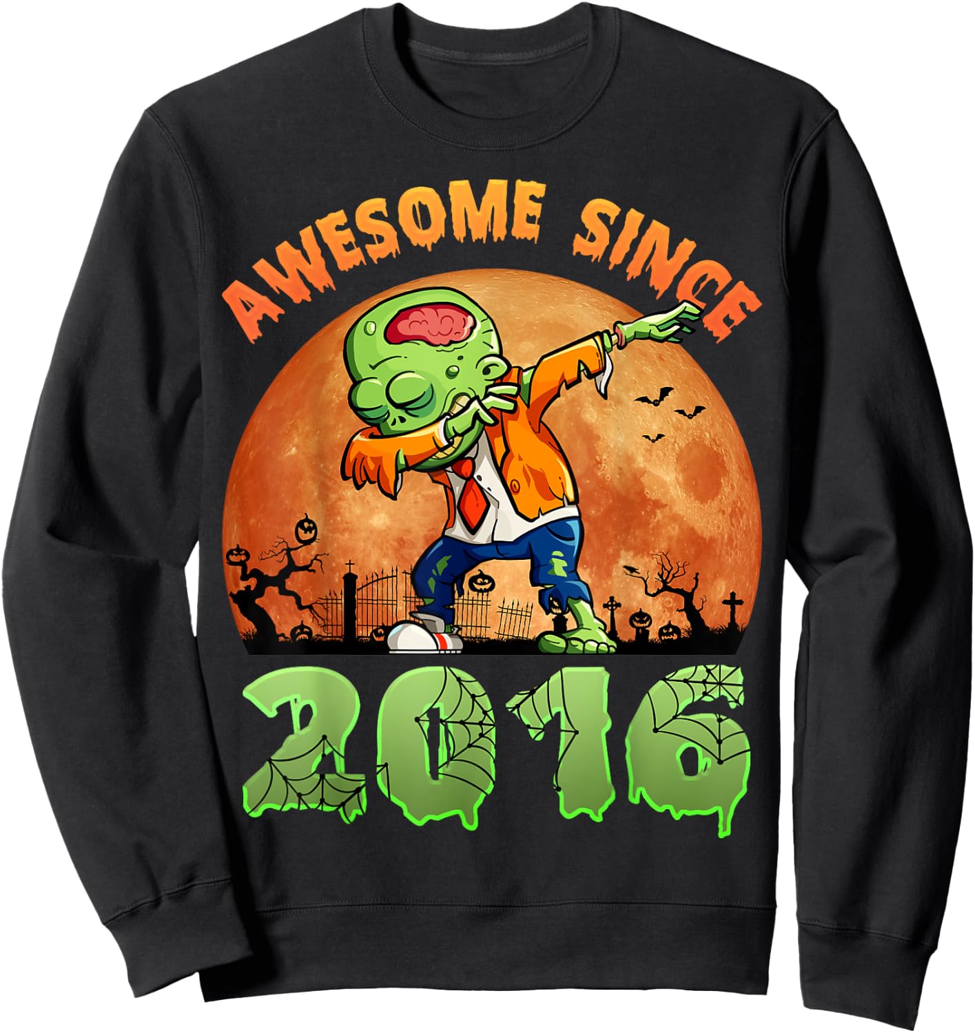 8th Birthday Halloween 8 Years Old Zombie Awesome Since 2016 Sweatshirt - Sweatshirt | Black